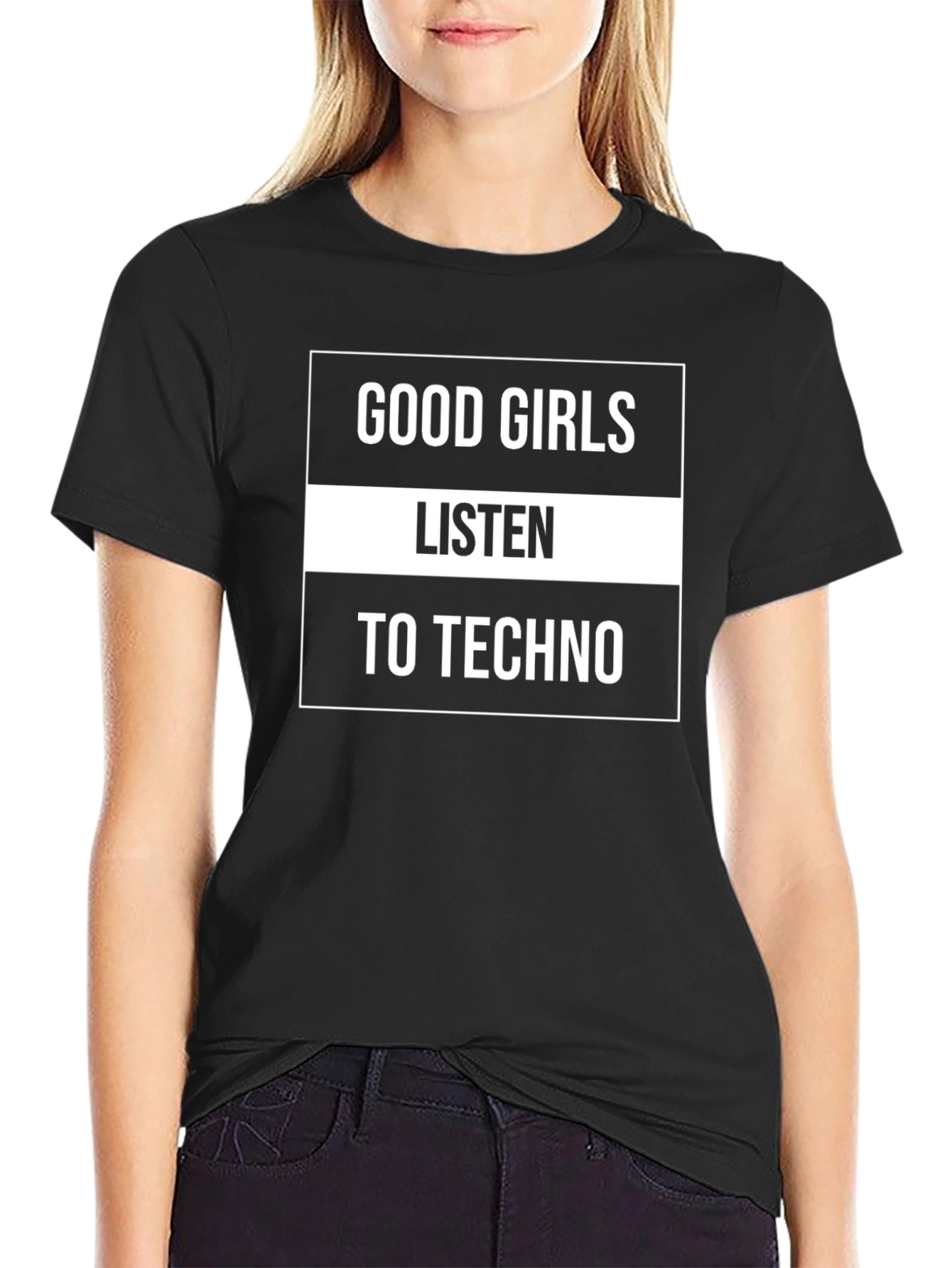Good Girls Listen to Techno T-Shirt