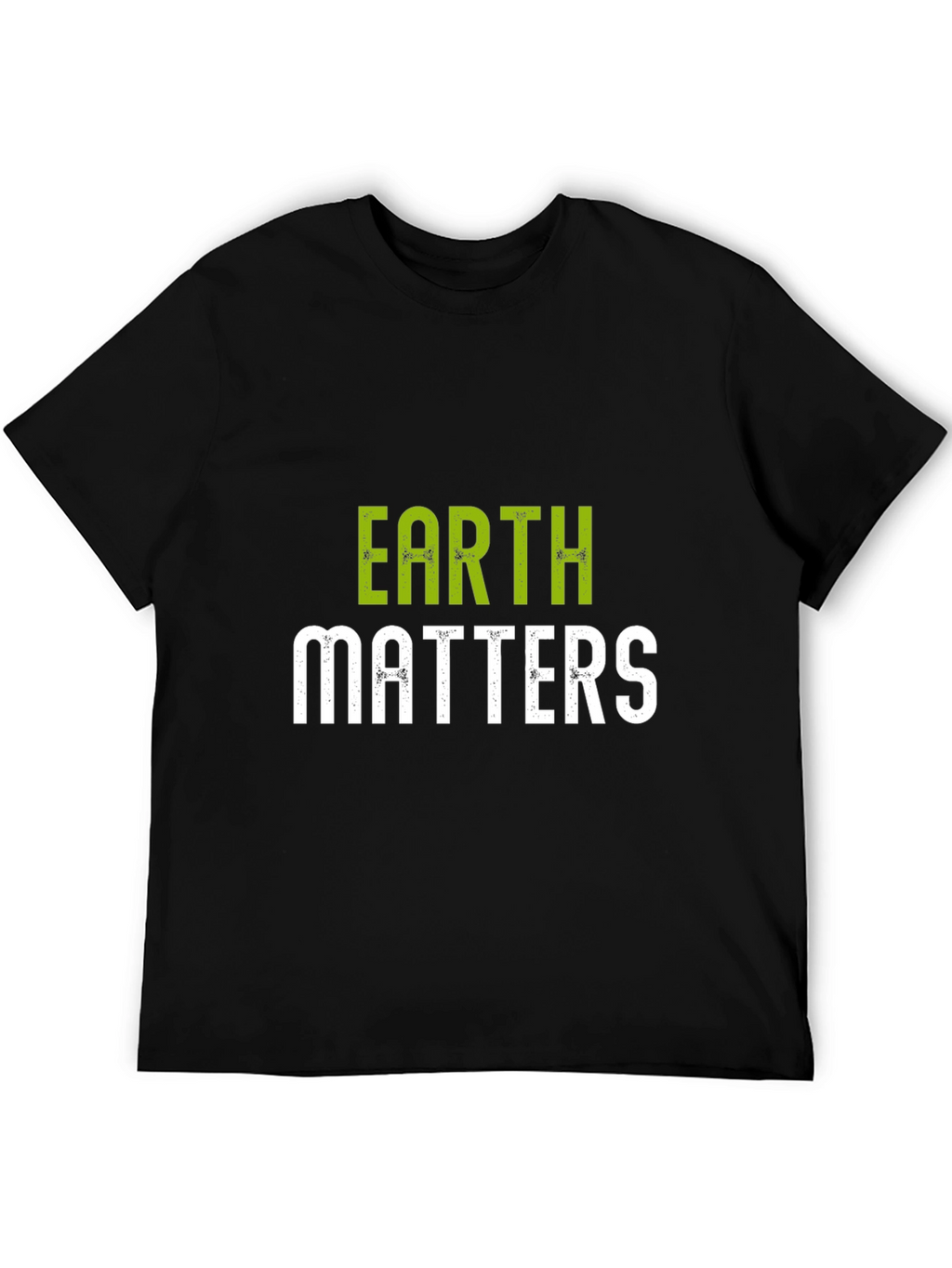 Earth Matters T-Shirt - Save the Planet