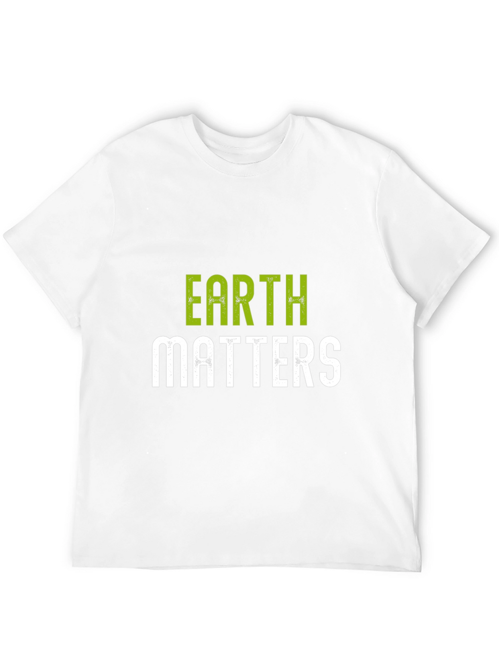Earth Matters T-Shirt - Save the Planet