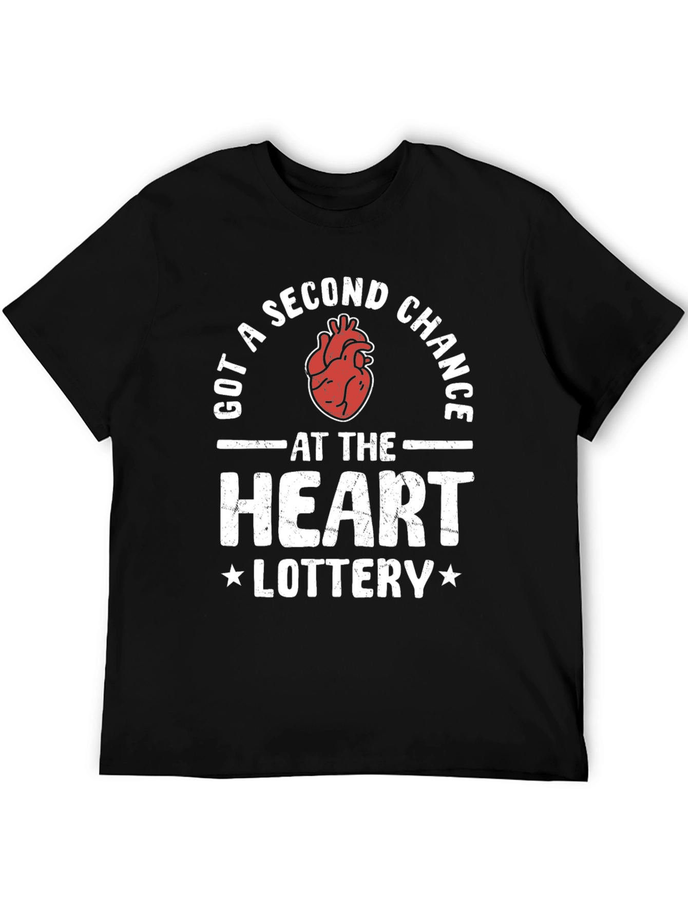 Got a Second Chance Heart Lottery Graphic T-Shirt