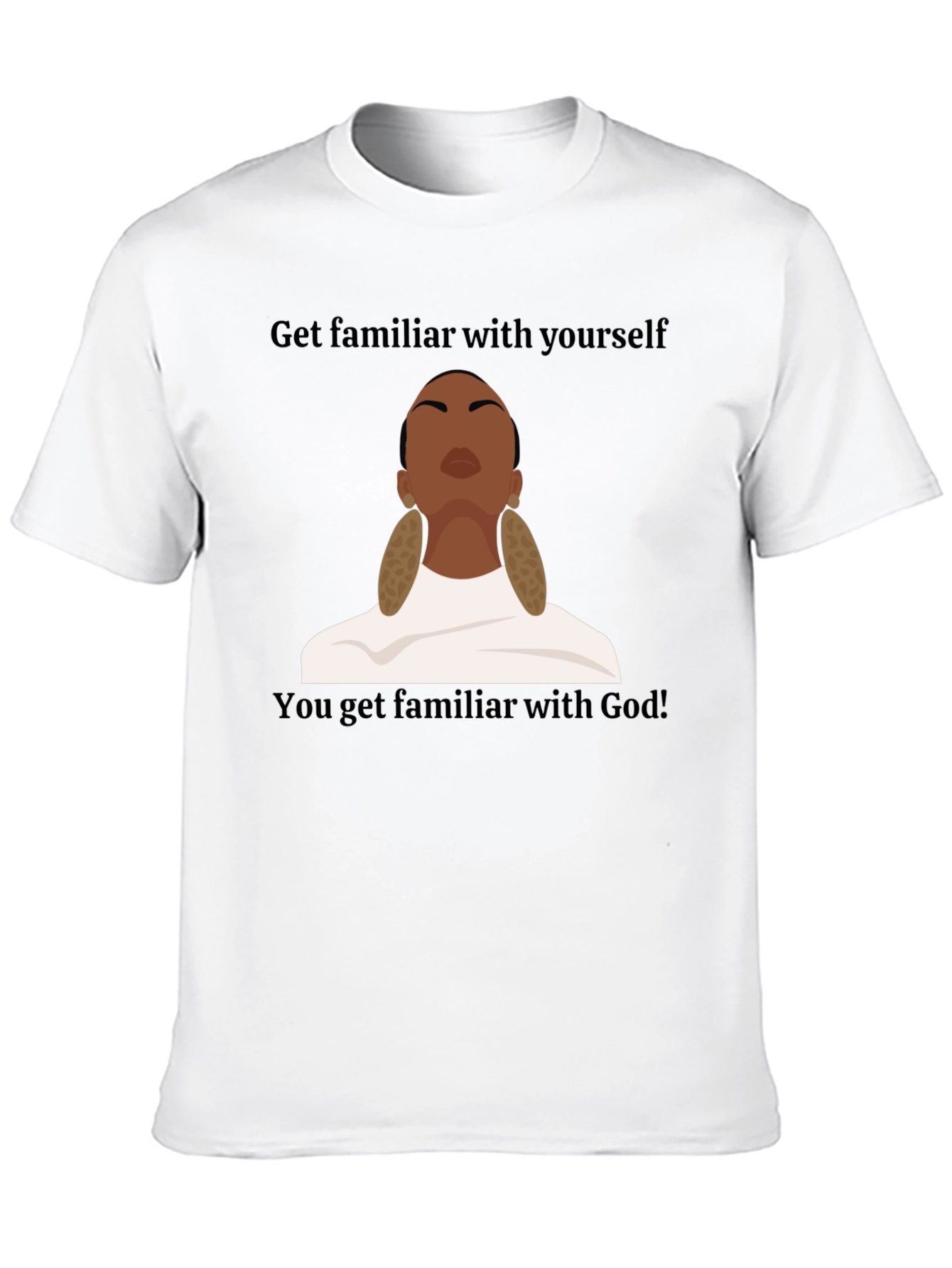 Get Familiar With Yourself Graphic T-Shirt