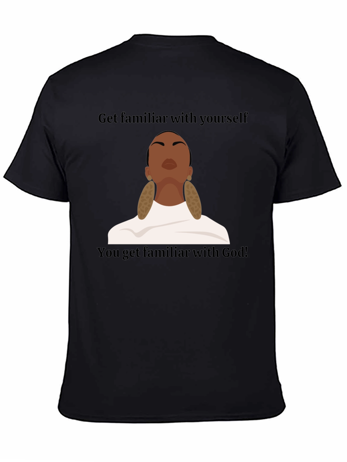 Get Familiar With Yourself Graphic T-Shirt