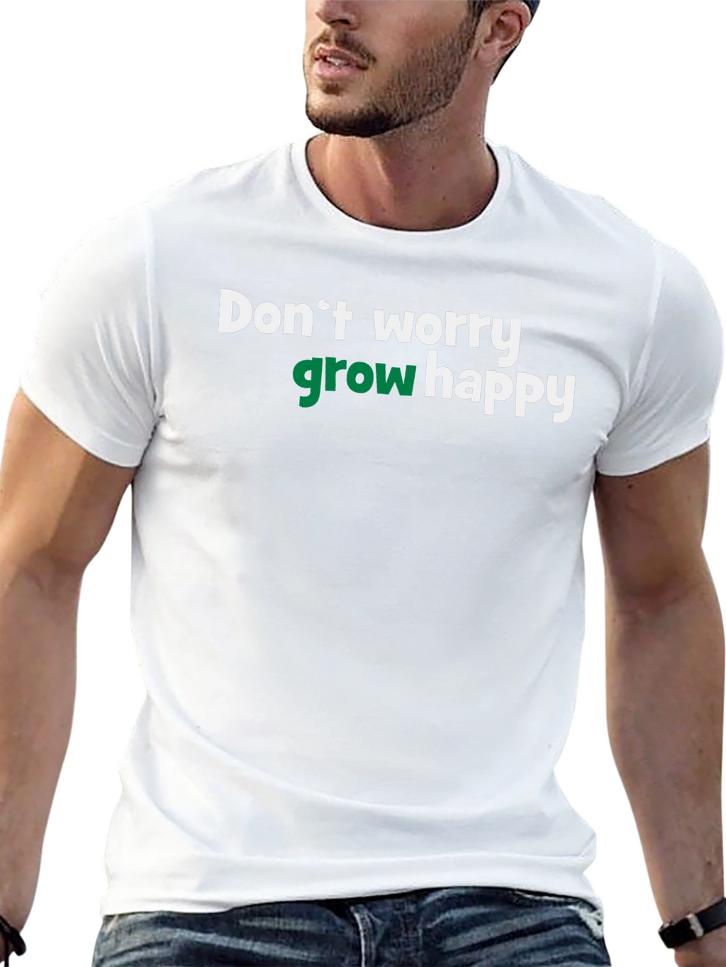 Dont Worry Grow Happy T-Shirt