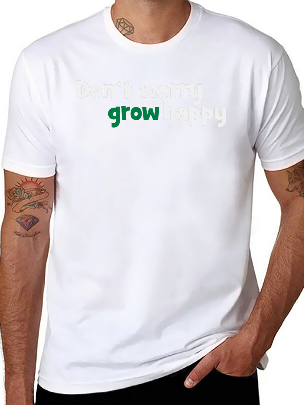 Dont Worry Grow Happy T-Shirt