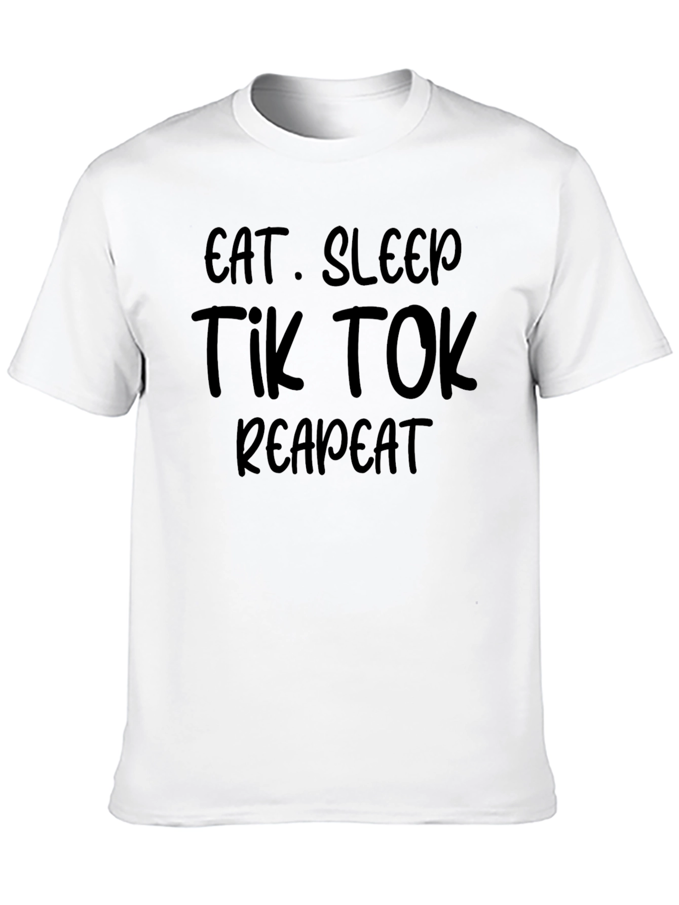 Eat Sleep Tik Tok Repeat Black T-Shirt