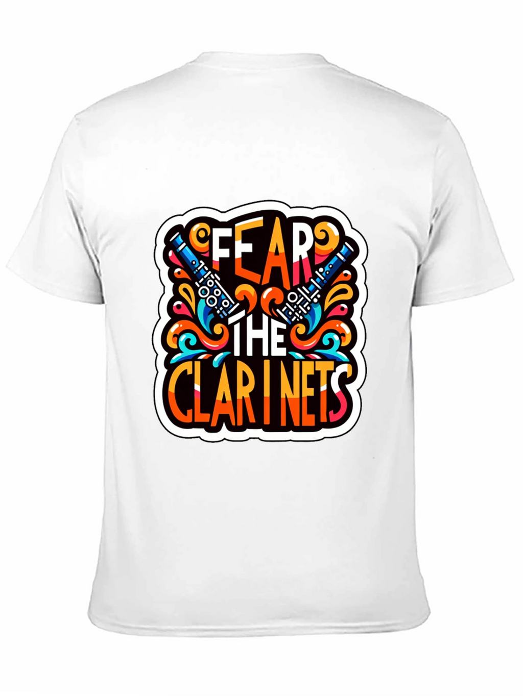Fear the Clarinets Graphic T-Shirt