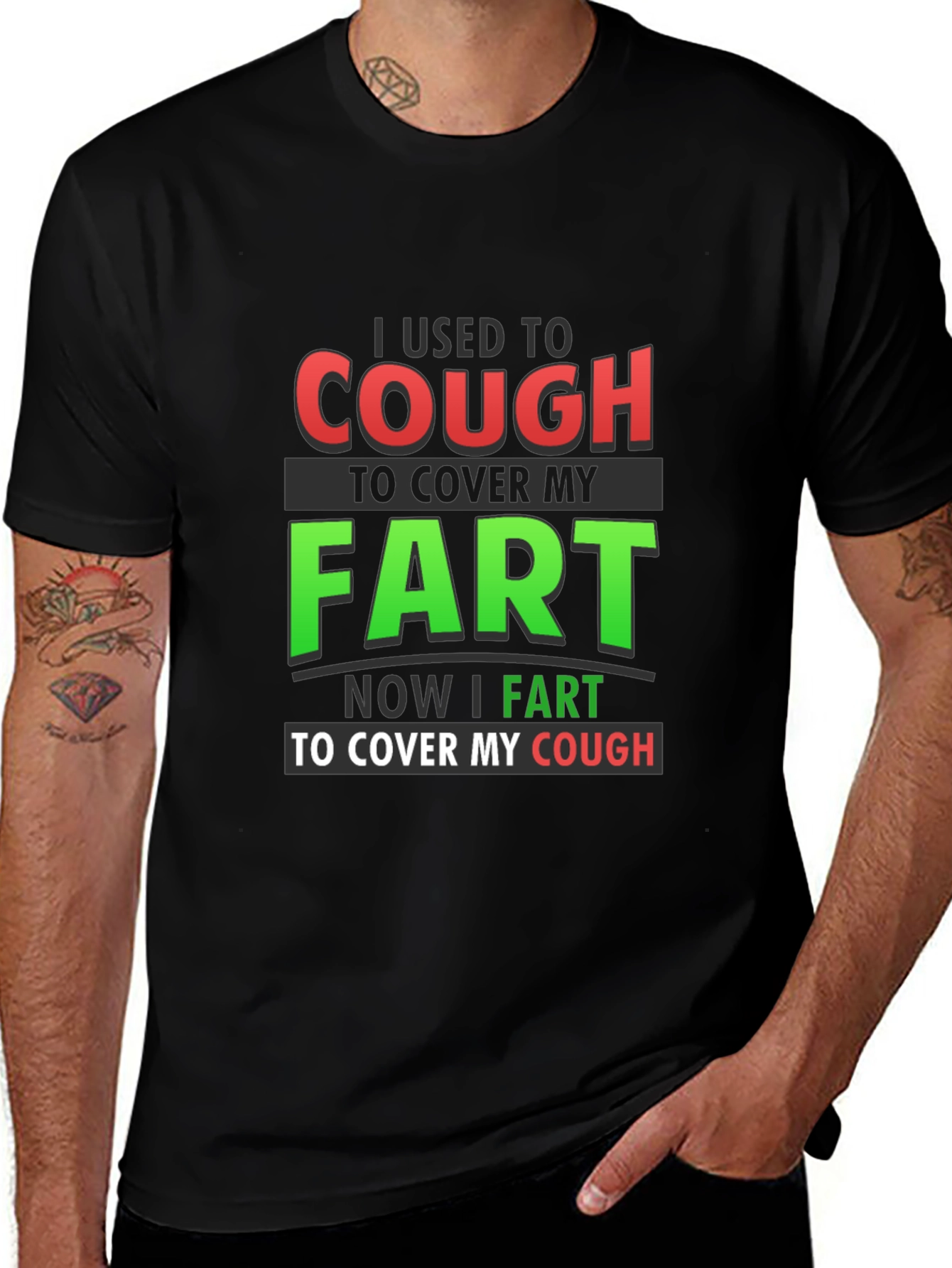 Cough to Cover Fart Graphic T-Shirt