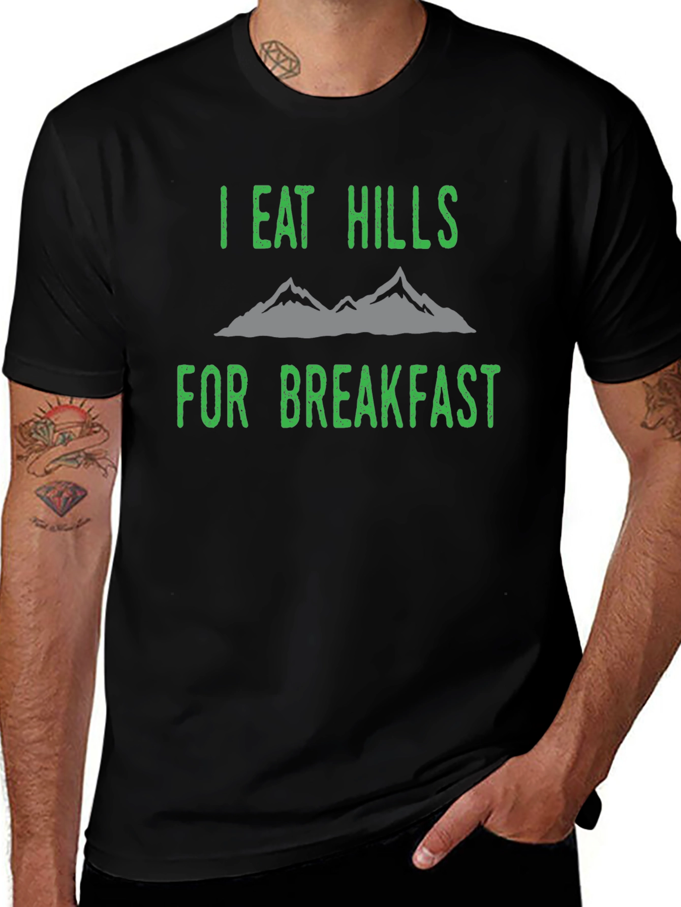 I Eat Hills For Breakfast Black T-Shirt