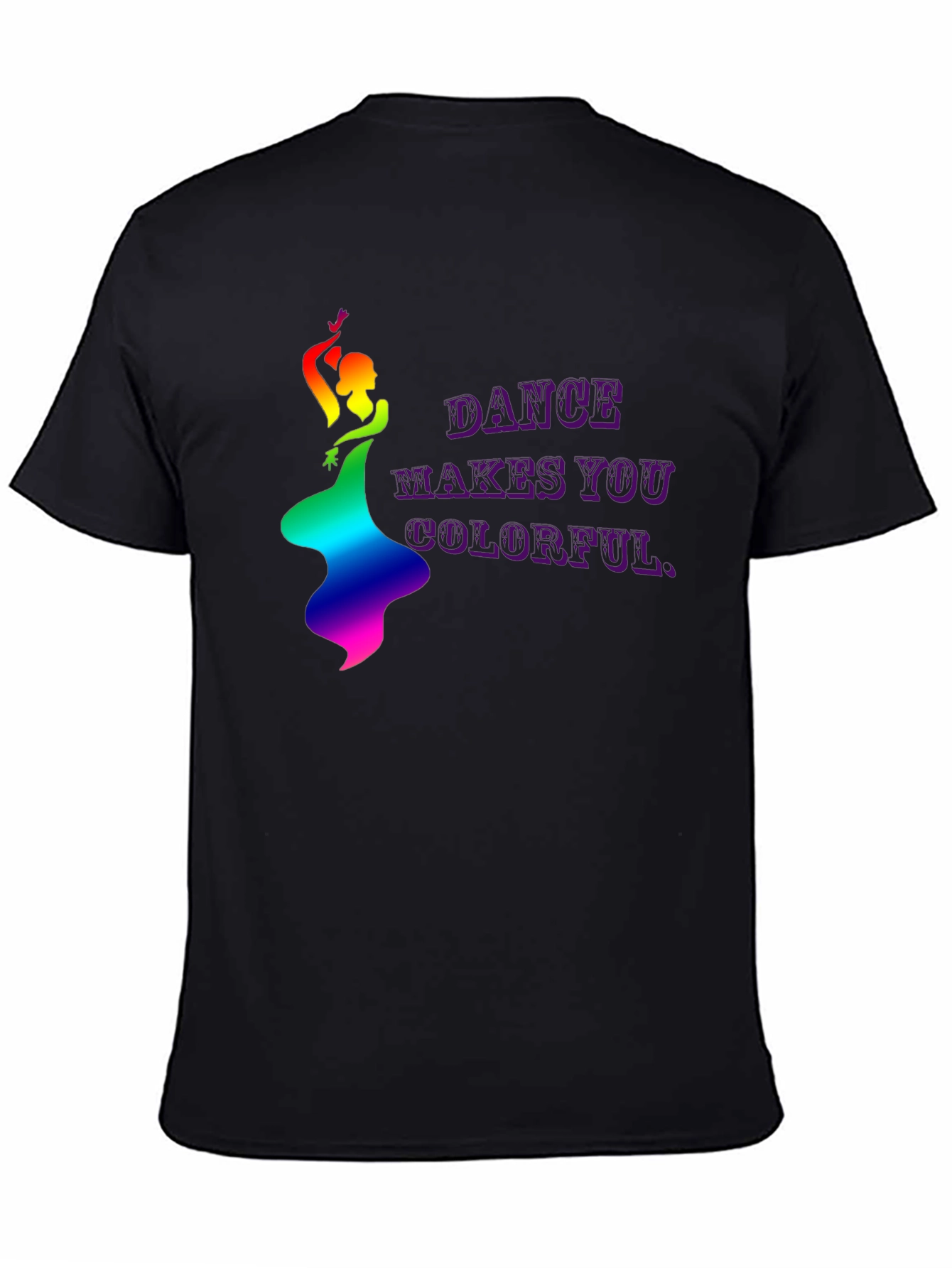 Dance Makes You Colorful T-Shirt