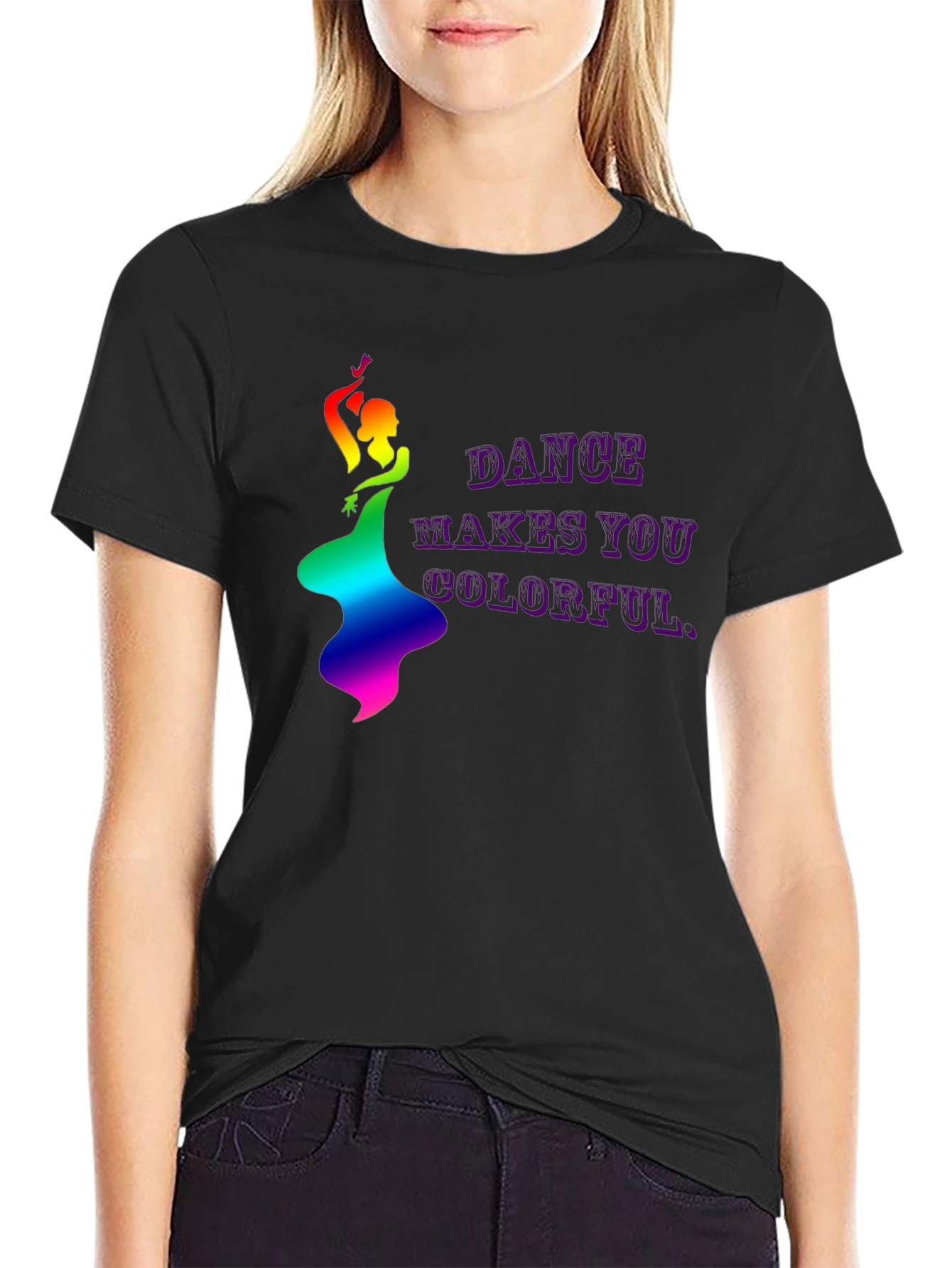 Dance Makes You Colorful T-Shirt