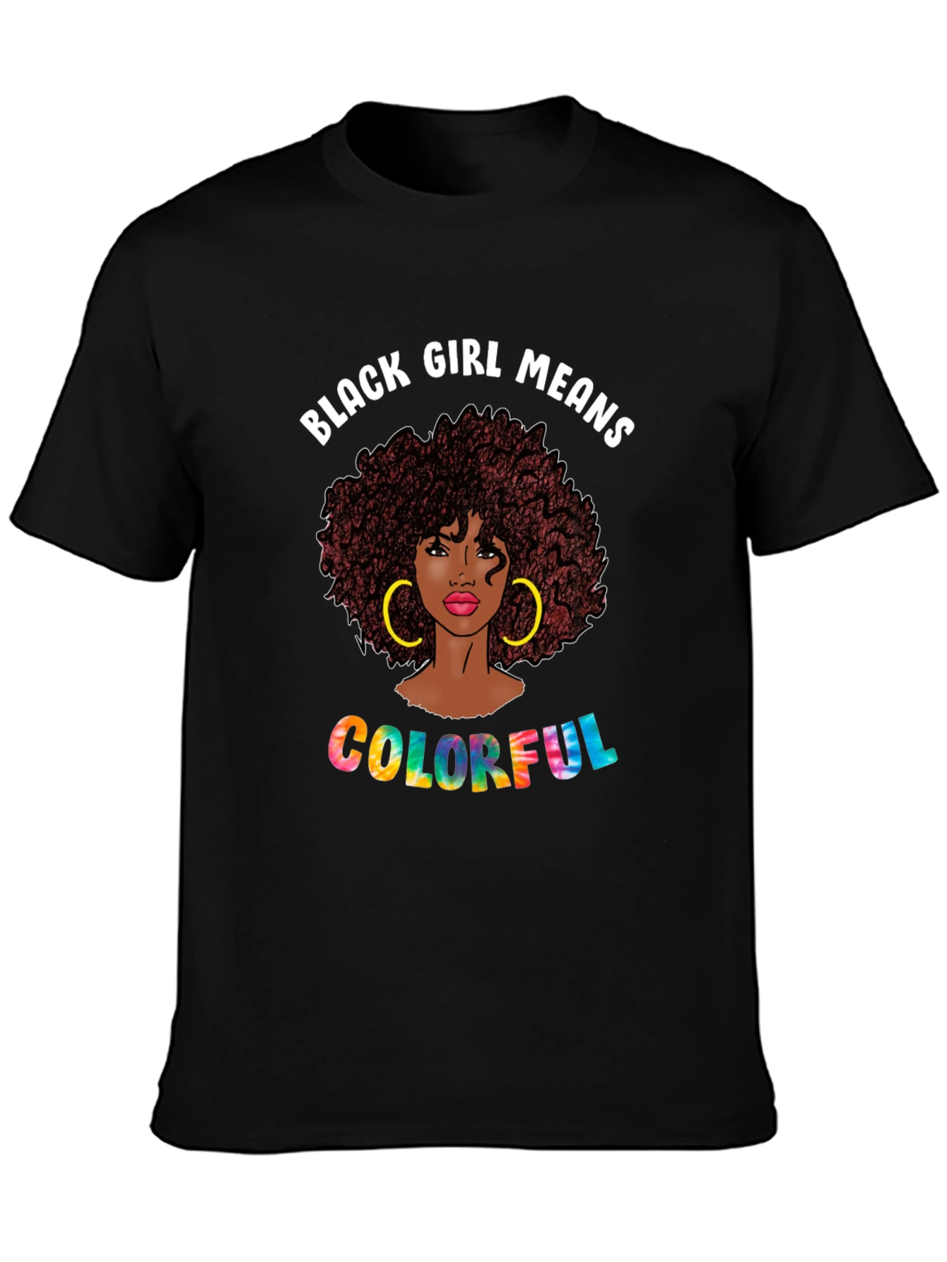 Black Girl Colorful T-Shirt