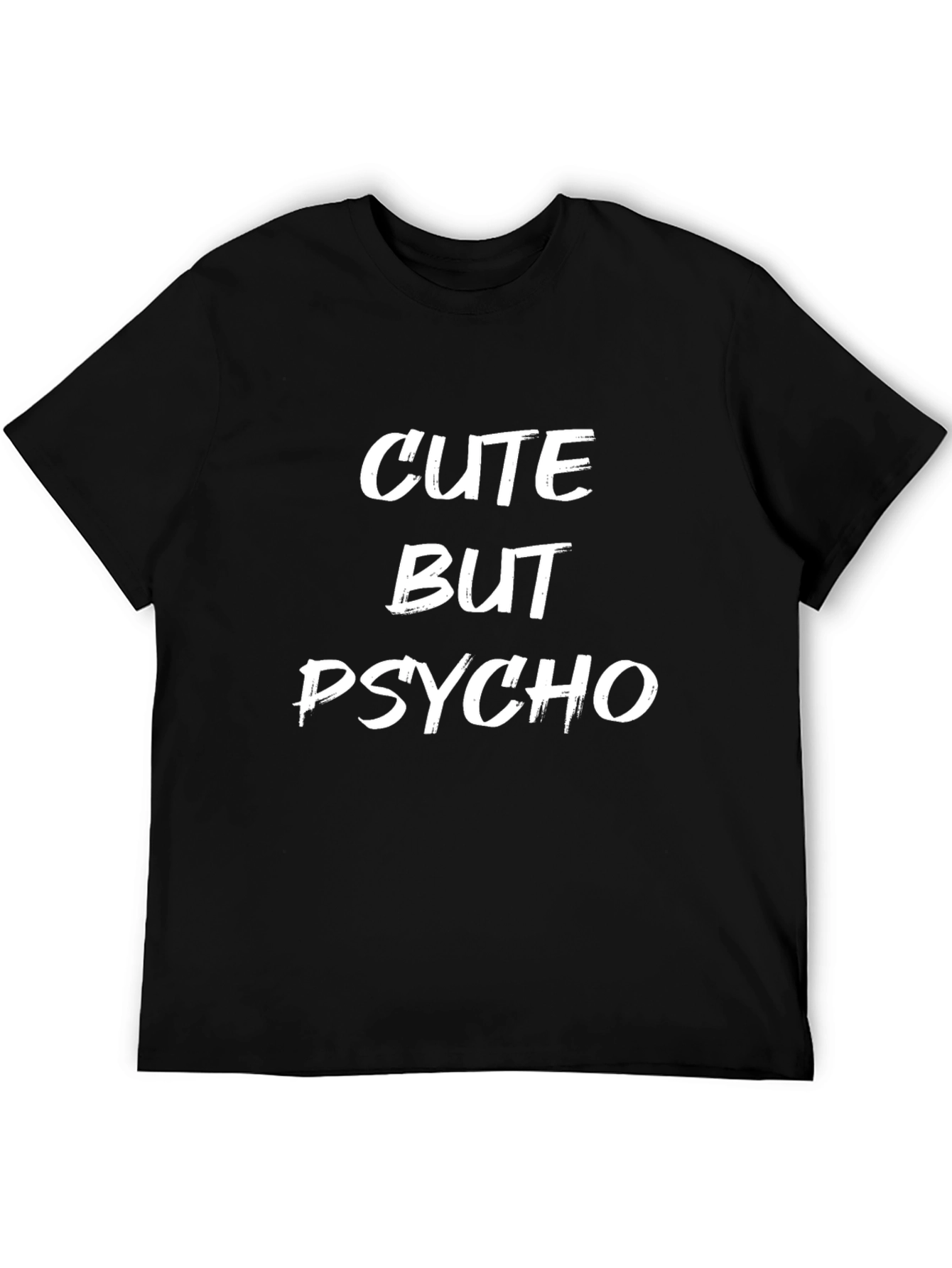Cute But Psycho Graphic Tee