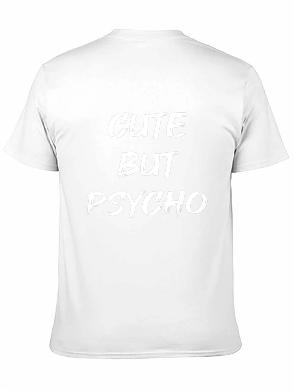 Cute But Psycho Graphic Tee