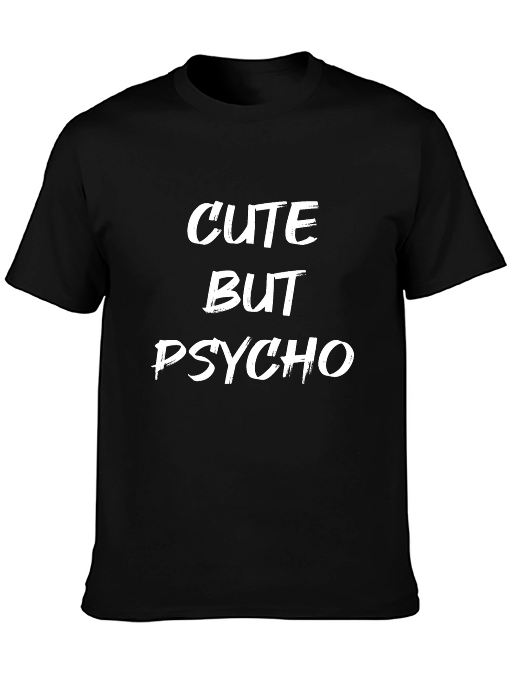 Cute But Psycho Graphic Tee