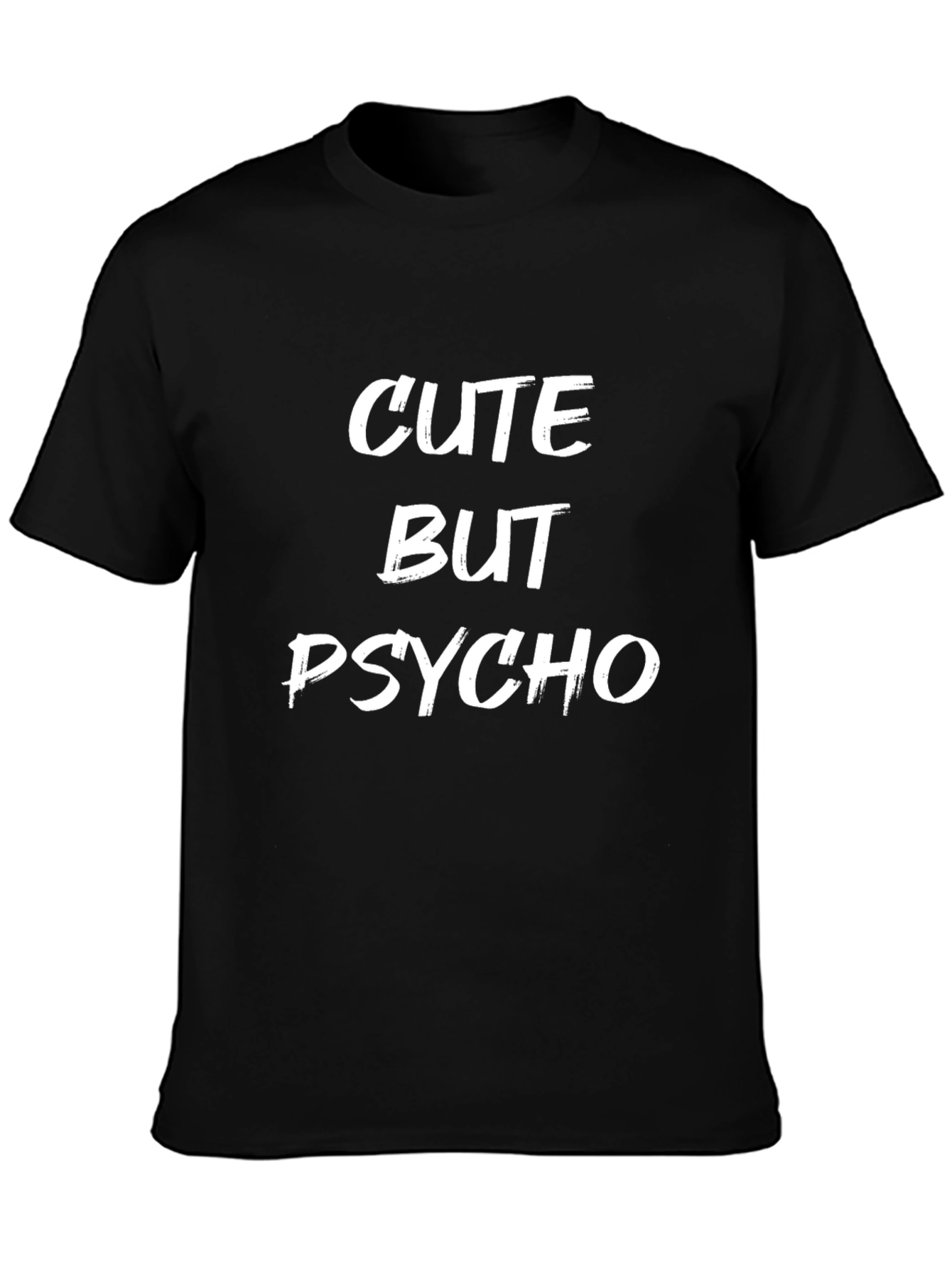 Cute But Psycho Graphic Tee
