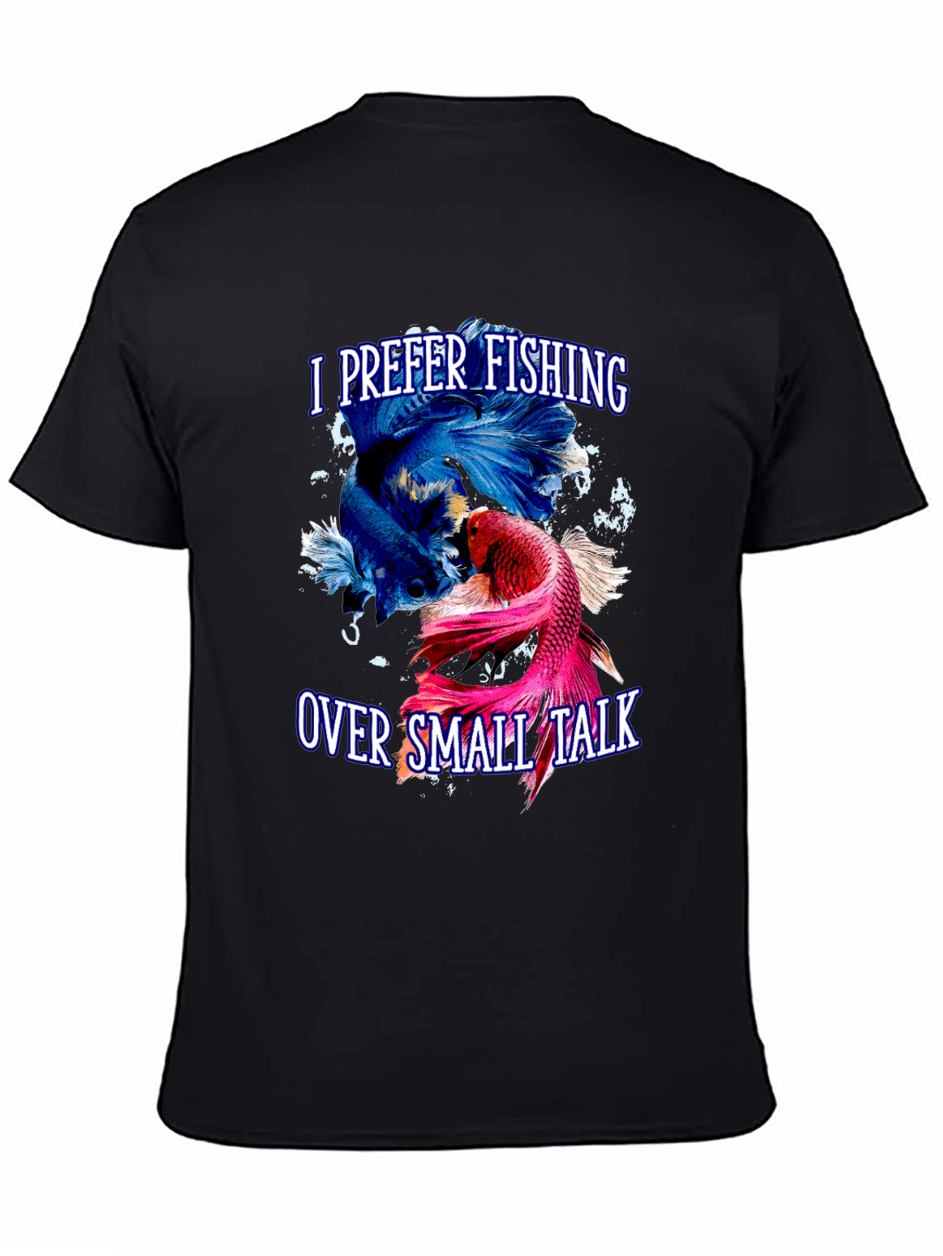 Fishing Over Small Talk T-Shirt - Angler Gift
