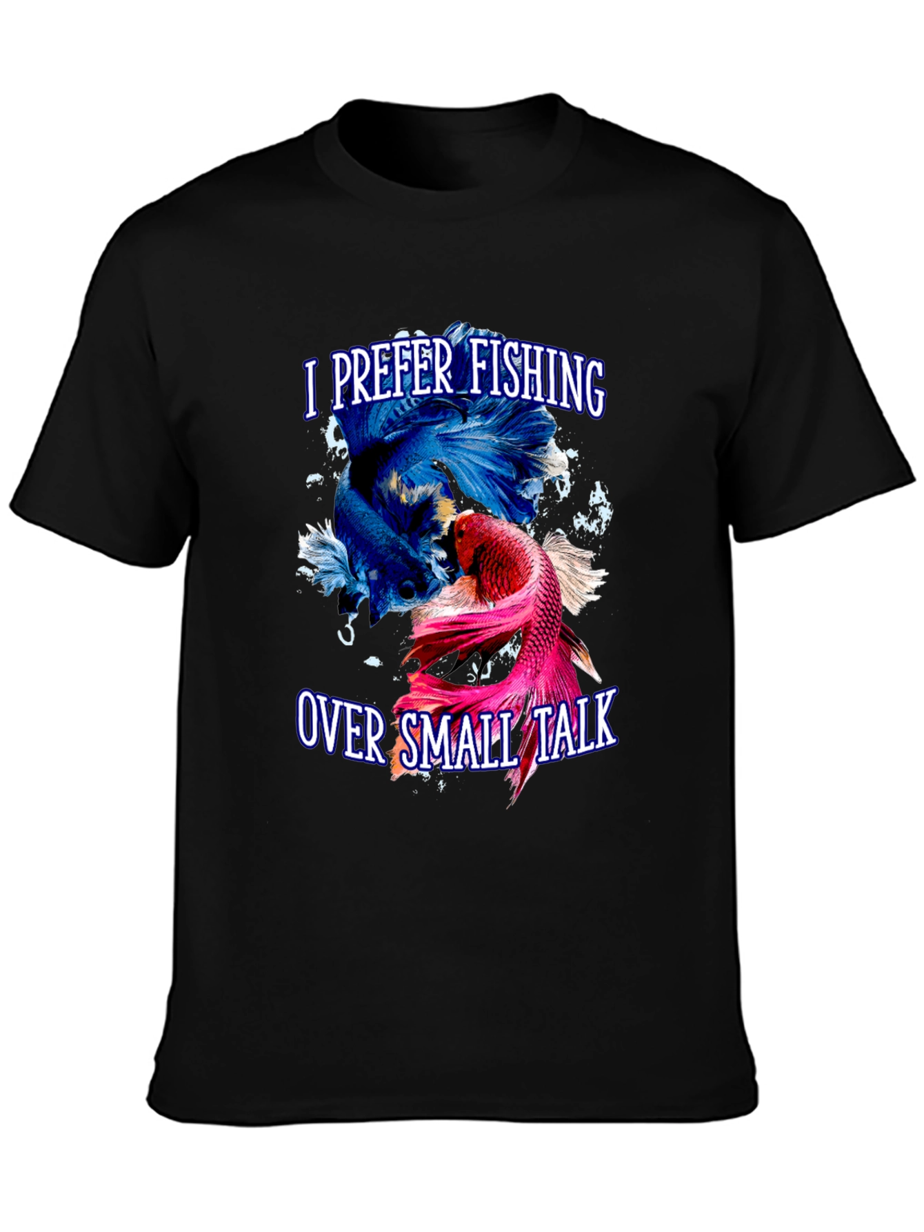 Fishing Over Small Talk T-Shirt - Angler Gift