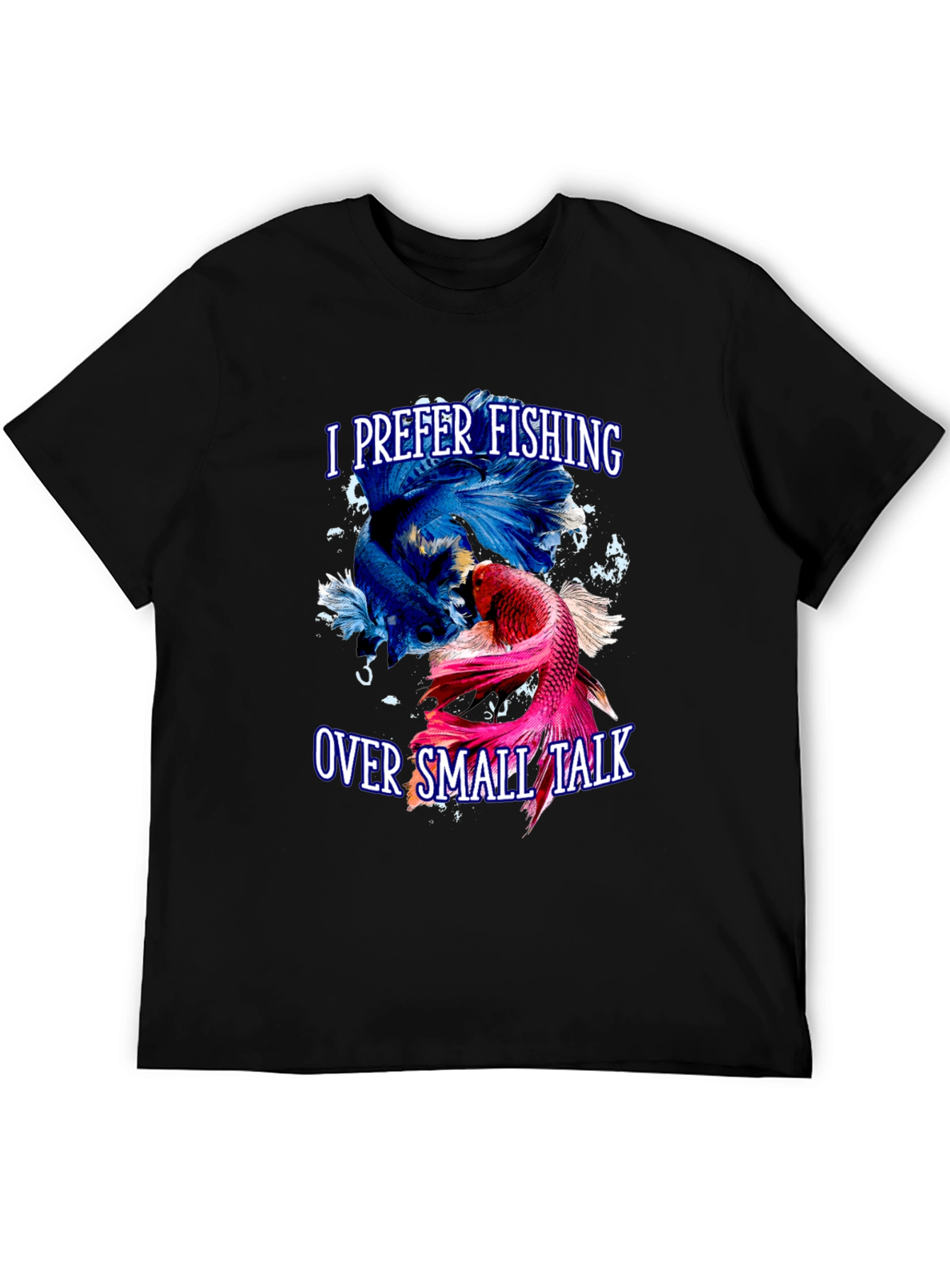 Fishing Over Small Talk T-Shirt - Angler Gift