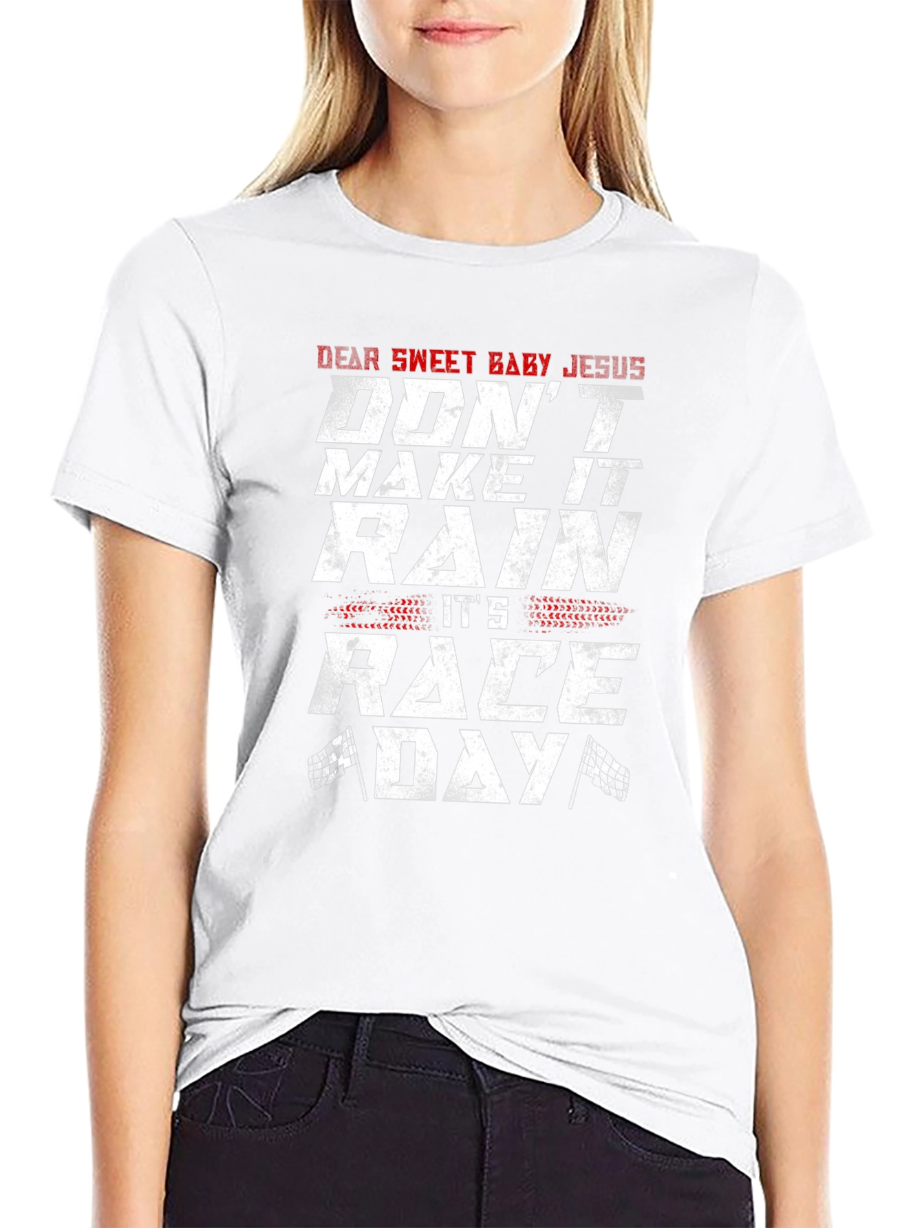 Dear Sweet Baby Jesus Race Day T-Shirt