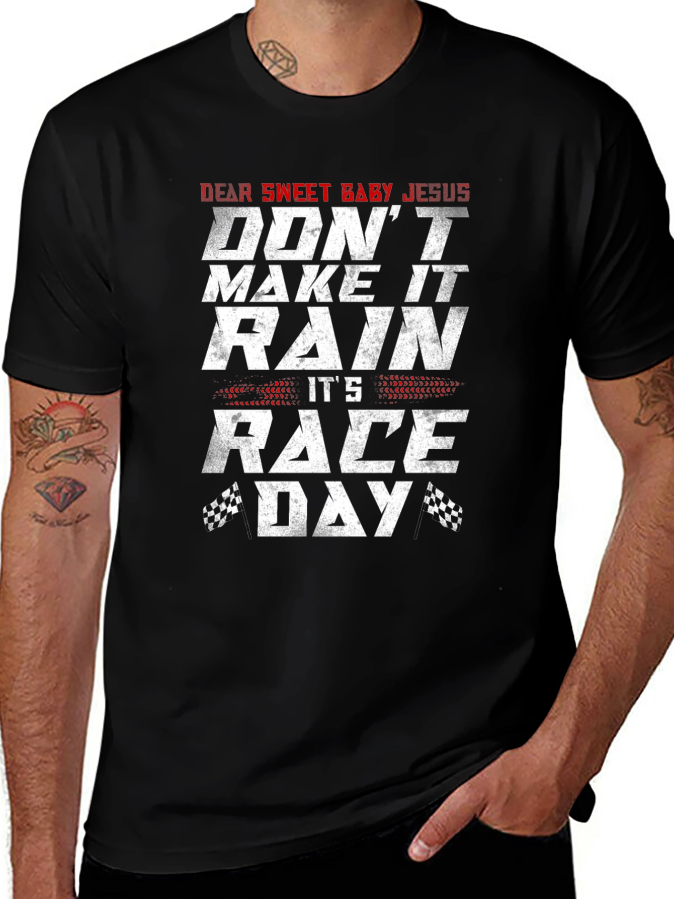 Dear Sweet Baby Jesus Race Day T-Shirt