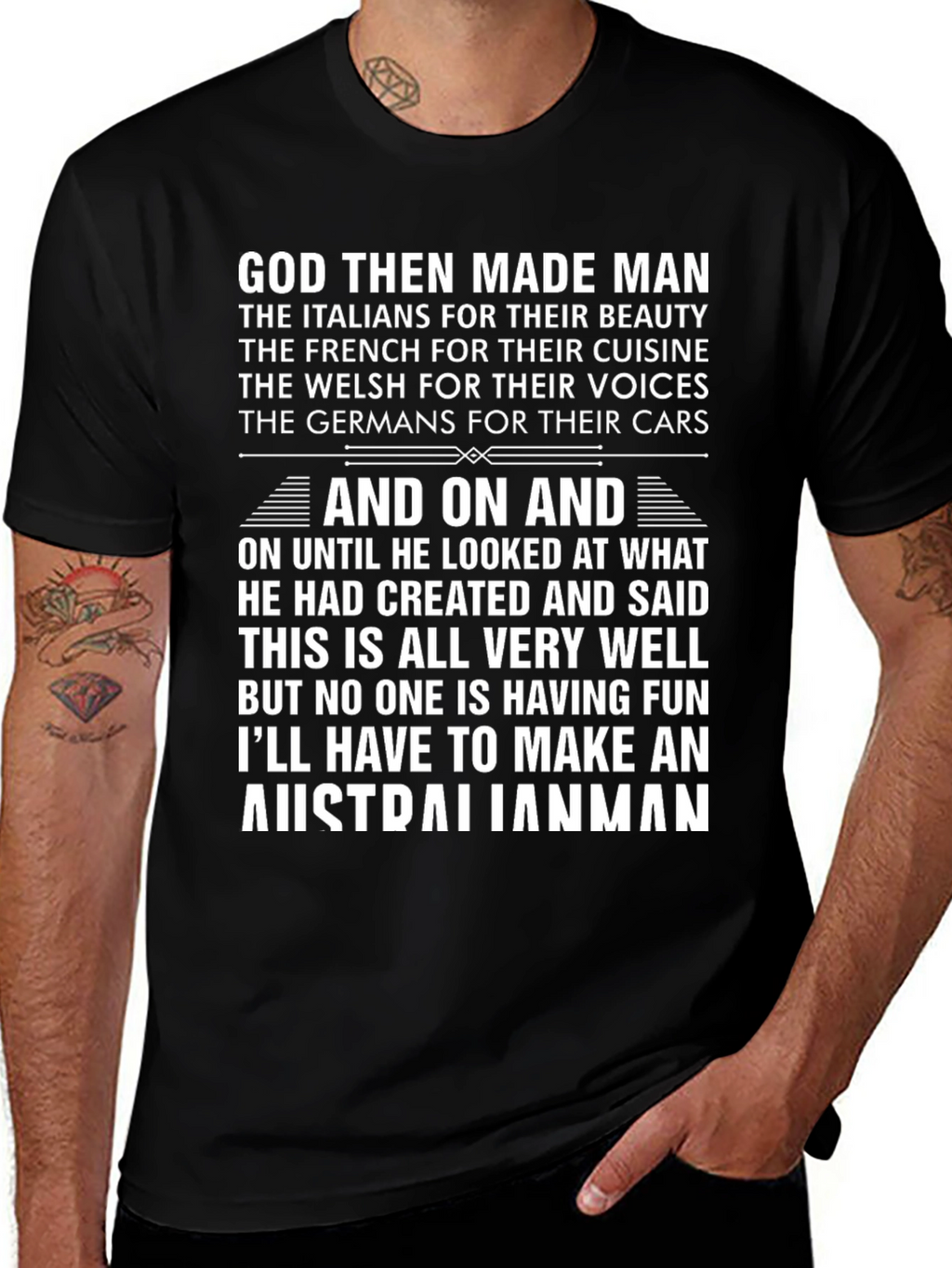 God Then Made Man Australian Funny T-Shirt