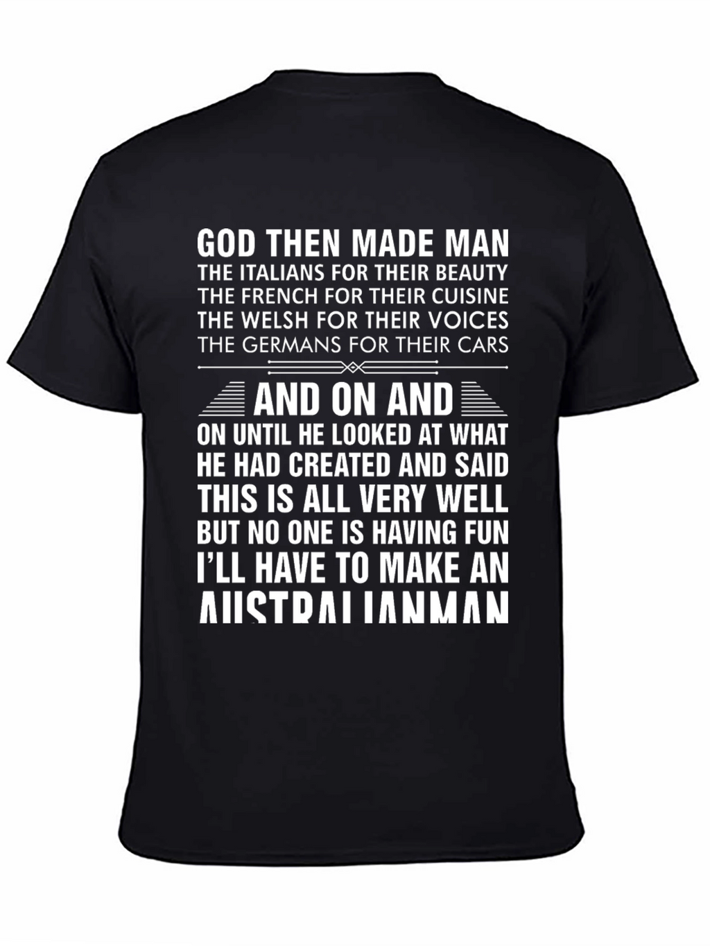 God Then Made Man Australian Funny T-Shirt