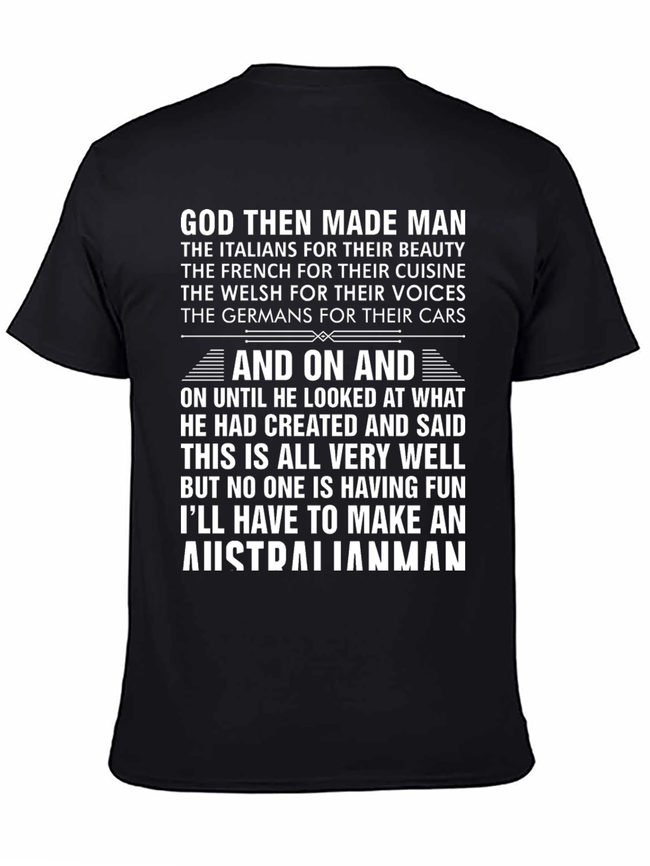 God Then Made Man Australian Funny T-Shirt