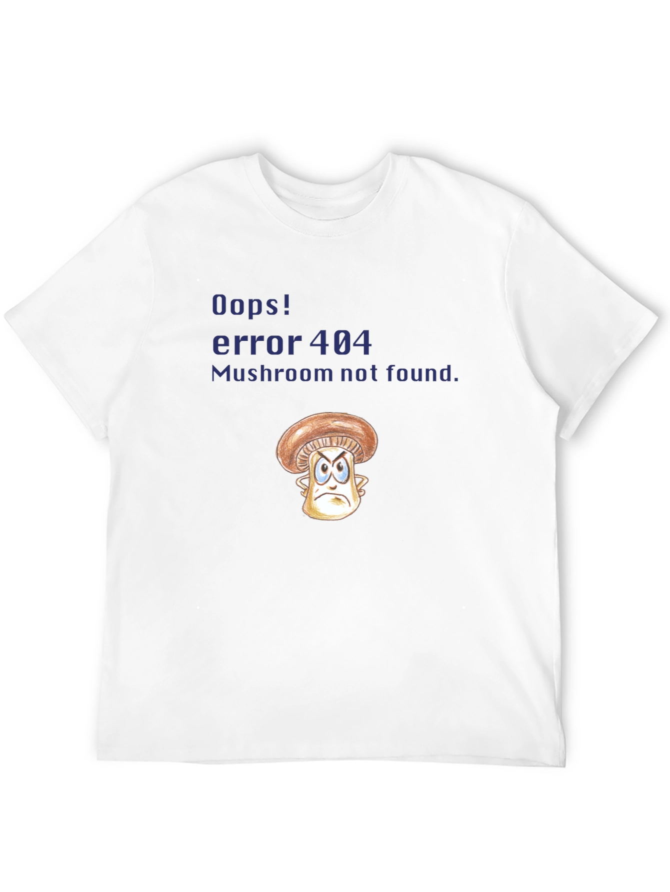 Error 404 Mushroom T-Shirt