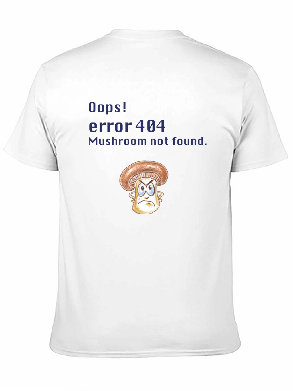 Error 404 Mushroom T-Shirt