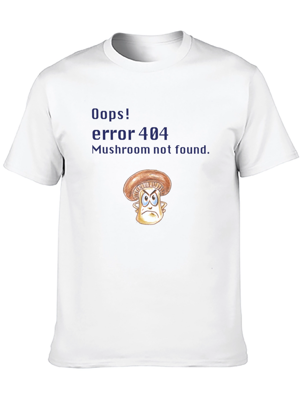 Error 404 Mushroom T-Shirt