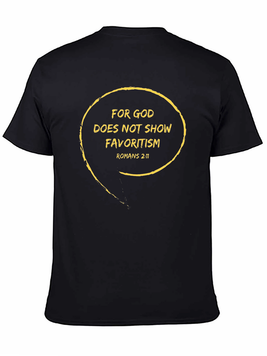 Faith-Based Black Tee: Romans 2:11