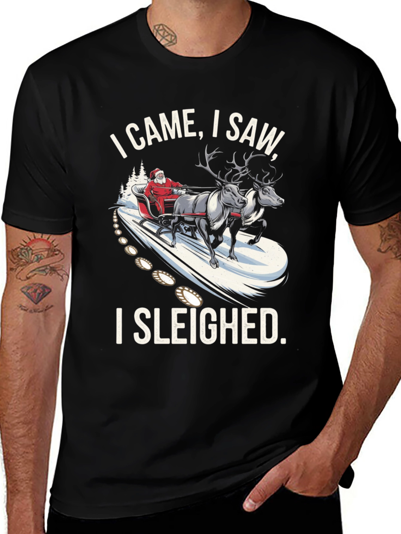 I Came I Saw I Sleighed Christmas T-Shirt