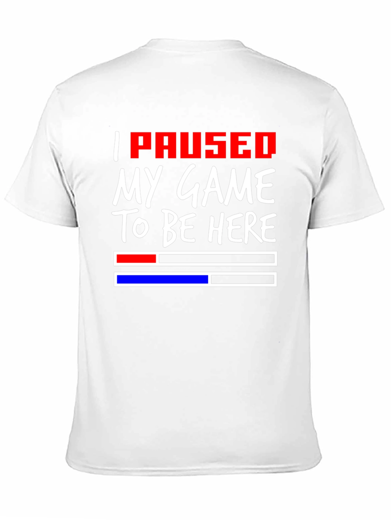 Gamer Tee: I Paused My Game T-Shirt
