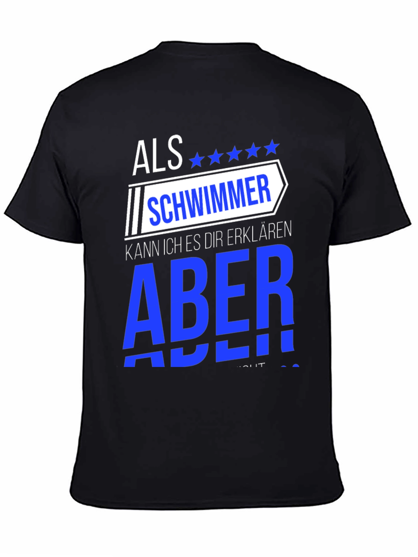 Funny Swimmer T-Shirt - Als Schwimmer