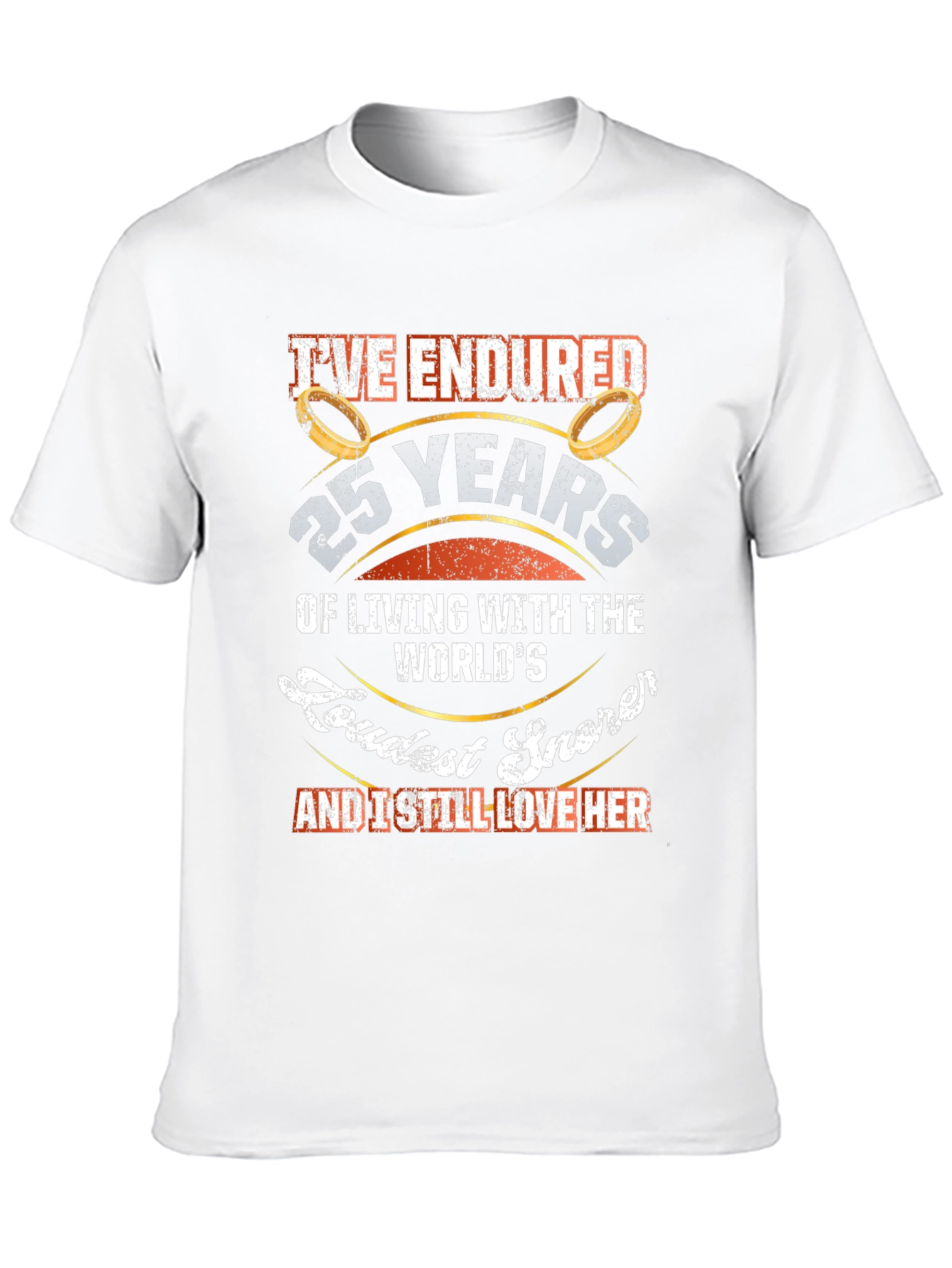 25th Anniversary Loudest Snorer T-Shirt