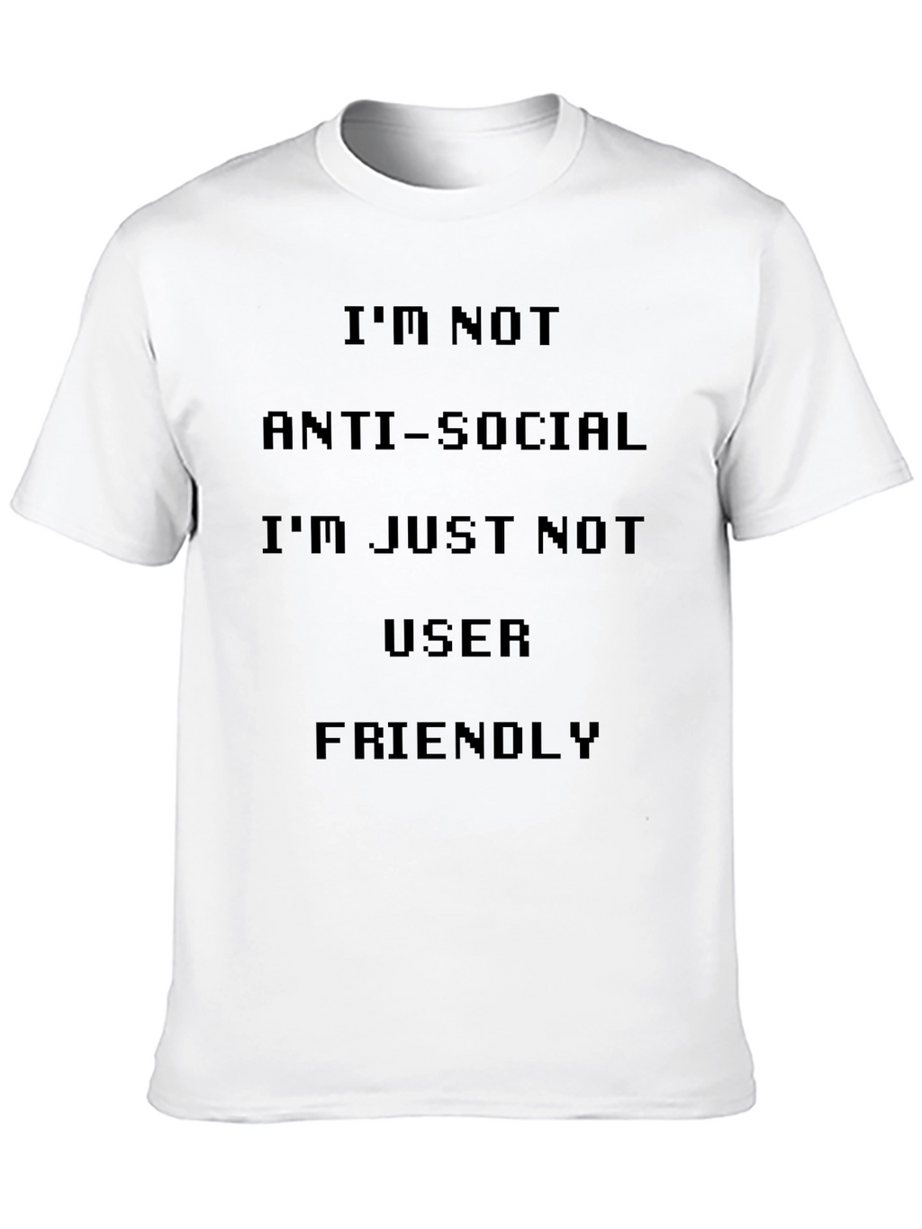 Anti-Social User Friendly Graphic T-Shirt