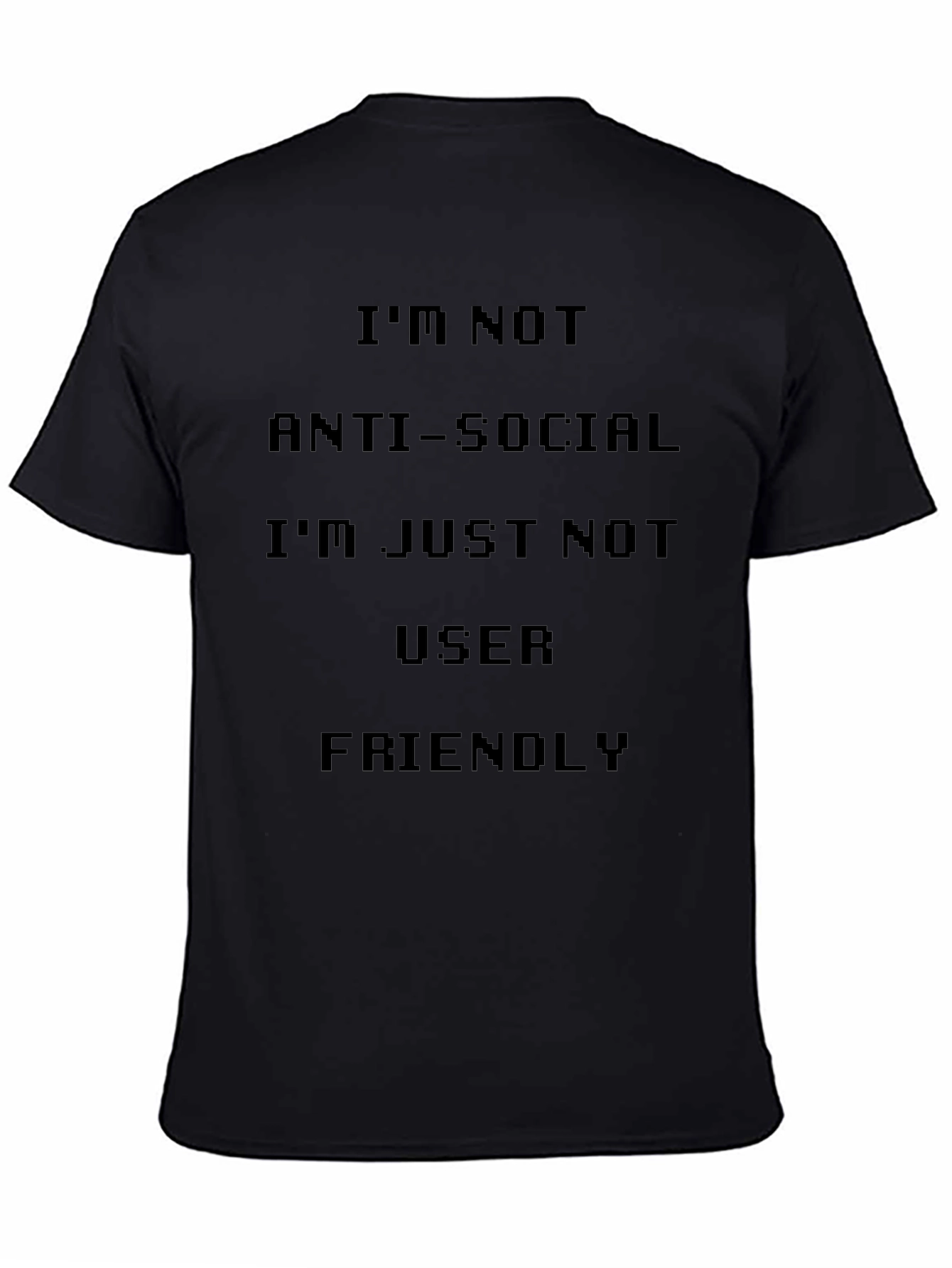 Anti-Social User Friendly Graphic T-Shirt