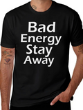 Bad Energy Stay Away Graphic Tee