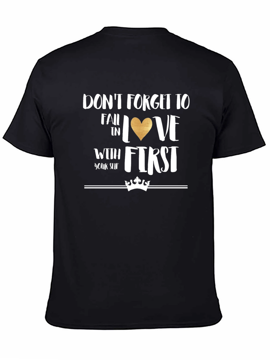 Fall in Love With Yourself T-Shirt