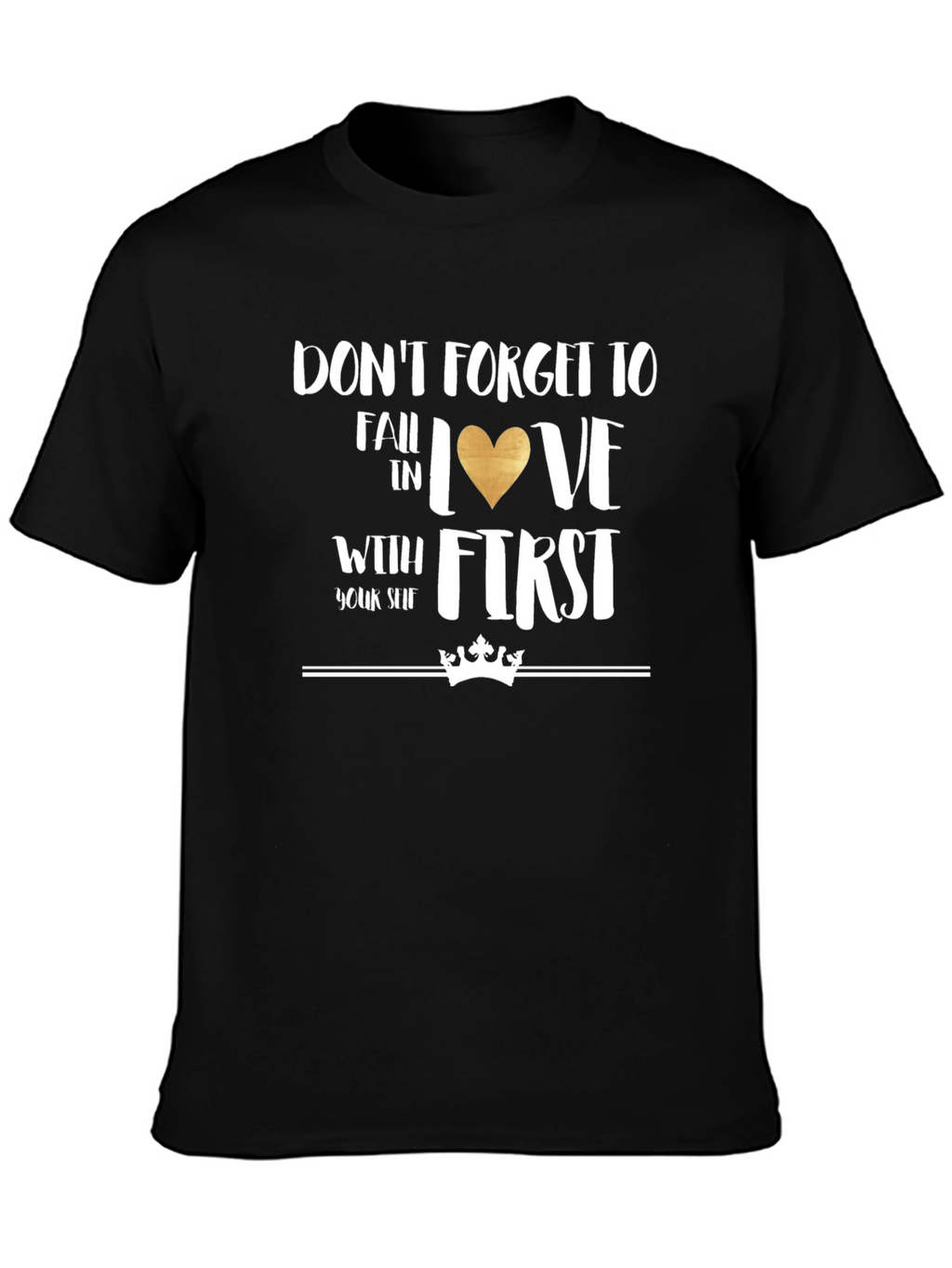 Fall in Love With Yourself T-Shirt