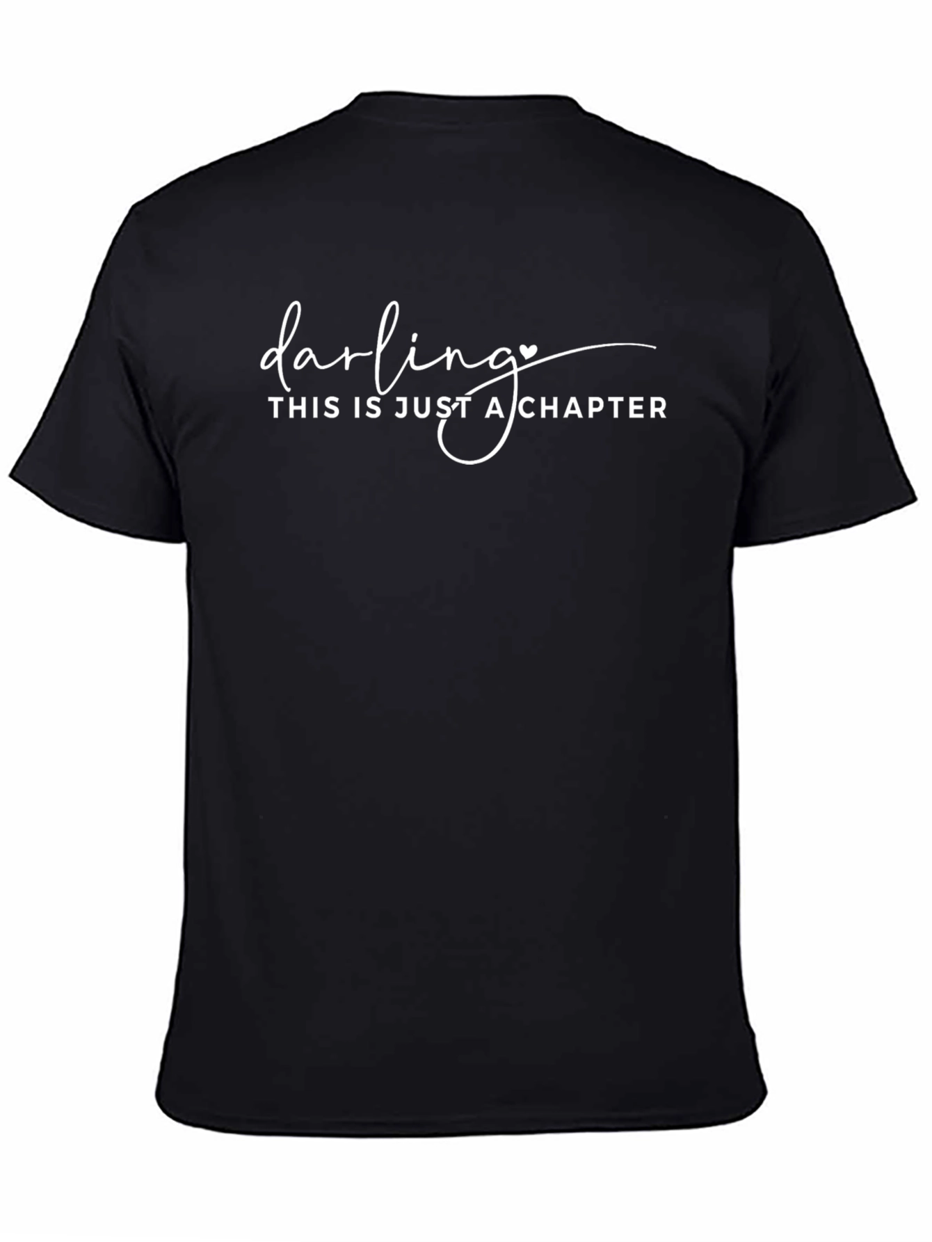 Darling This is Just a Chapter Black T-Shirt