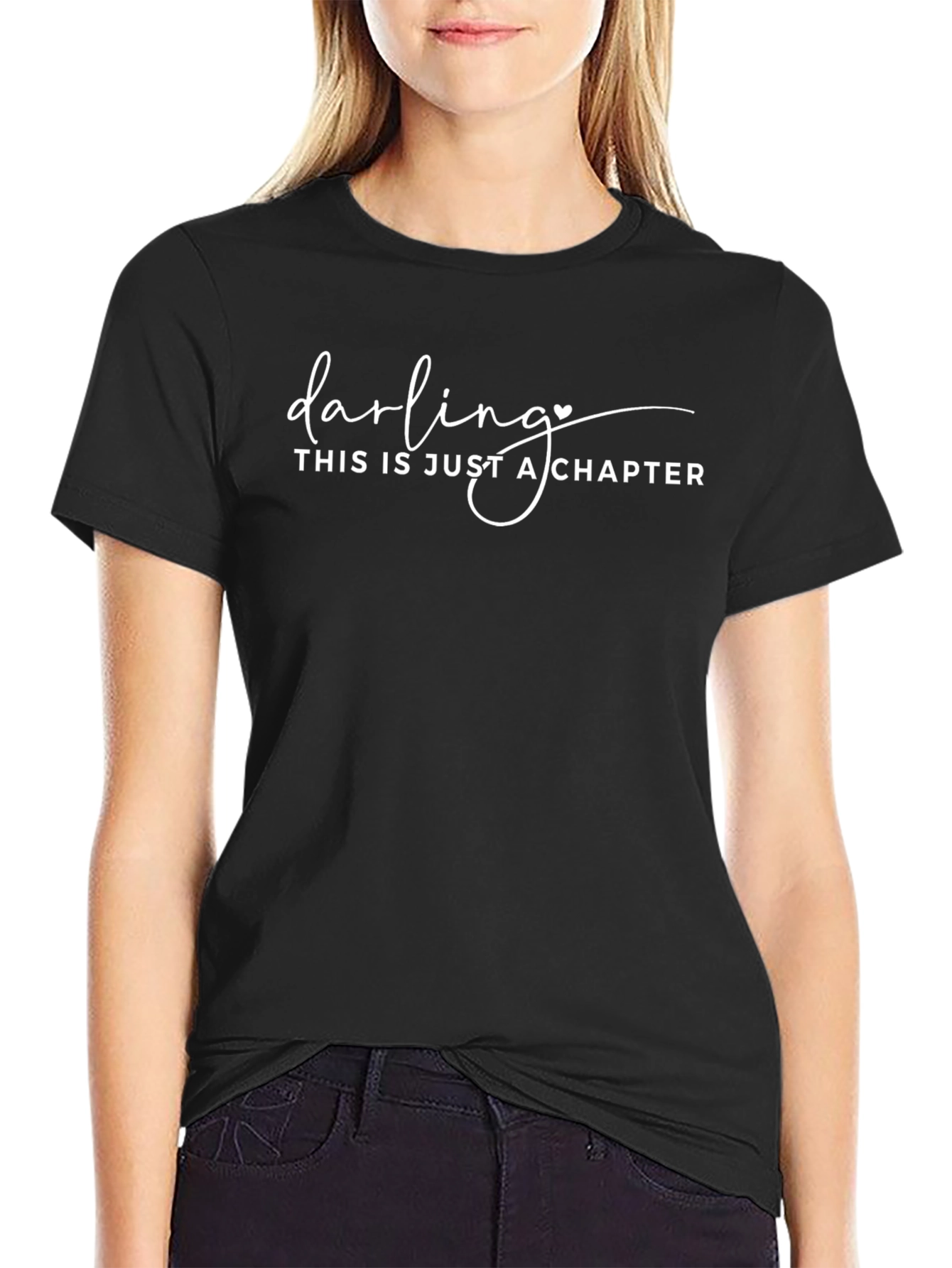 Darling This is Just a Chapter Black T-Shirt