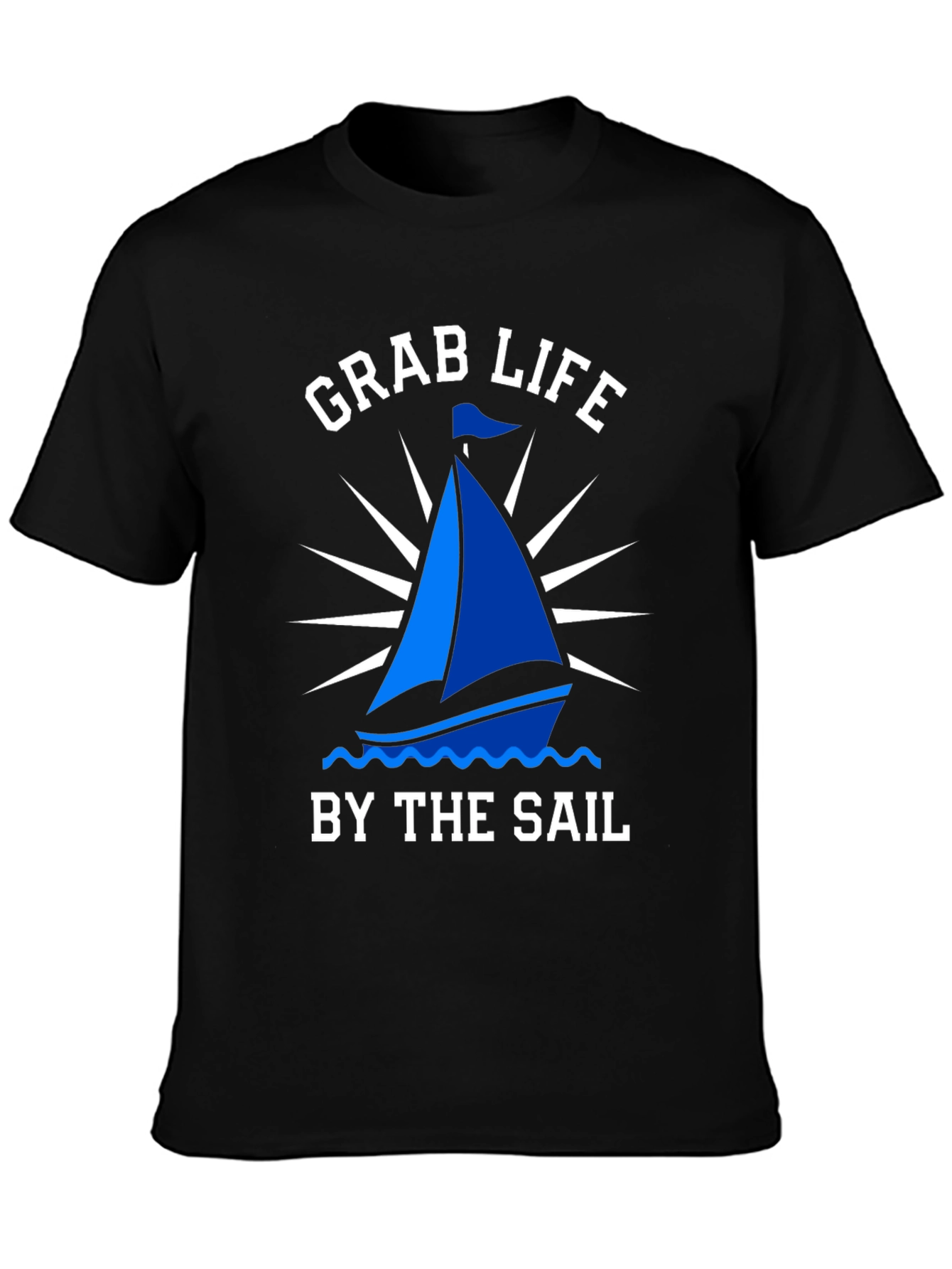 Grab Life By The Sail T-Shirt Nautical Boating Tee