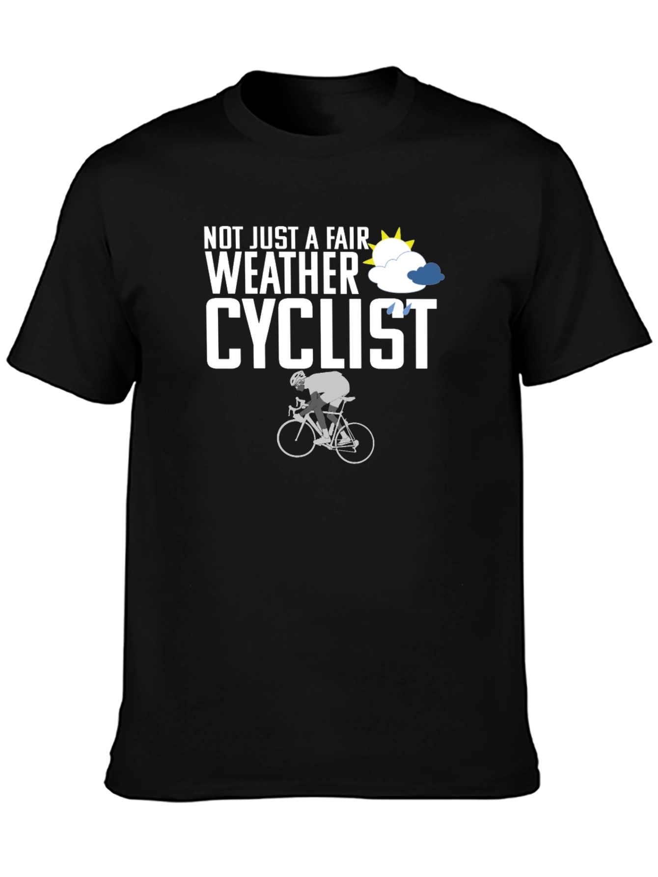 Fair Weather Cyclist T-Shirt - Cycling Enthusiast Apparel