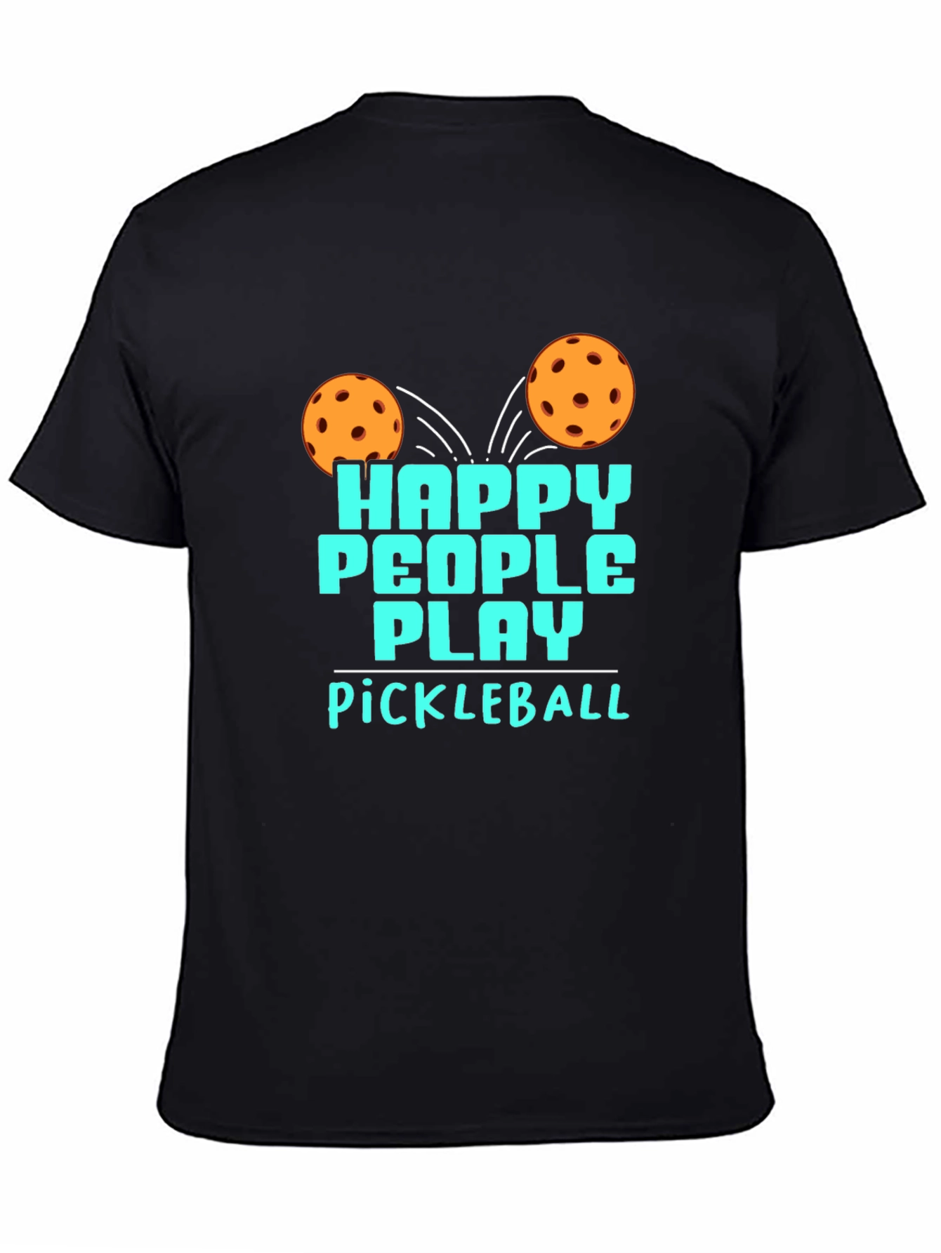 Happy People Play Pickleball Black Graphic T-Shirt