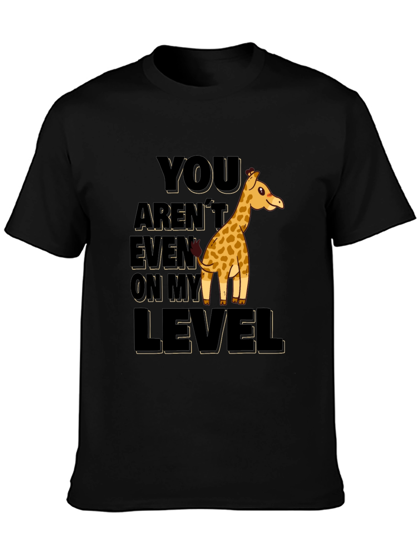 Giraffe Level Humor Graphic T-Shirt