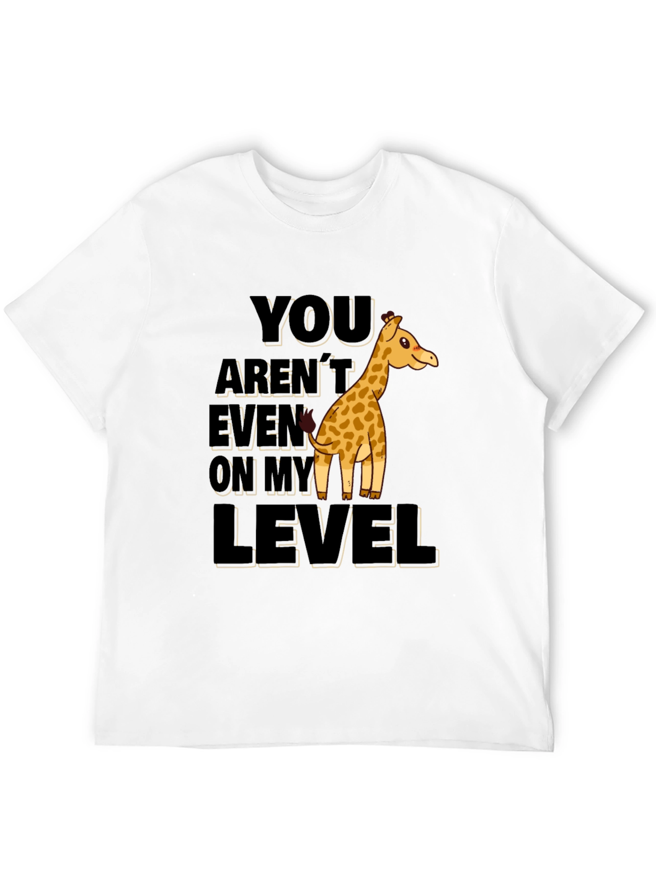 Giraffe Level Humor Graphic T-Shirt