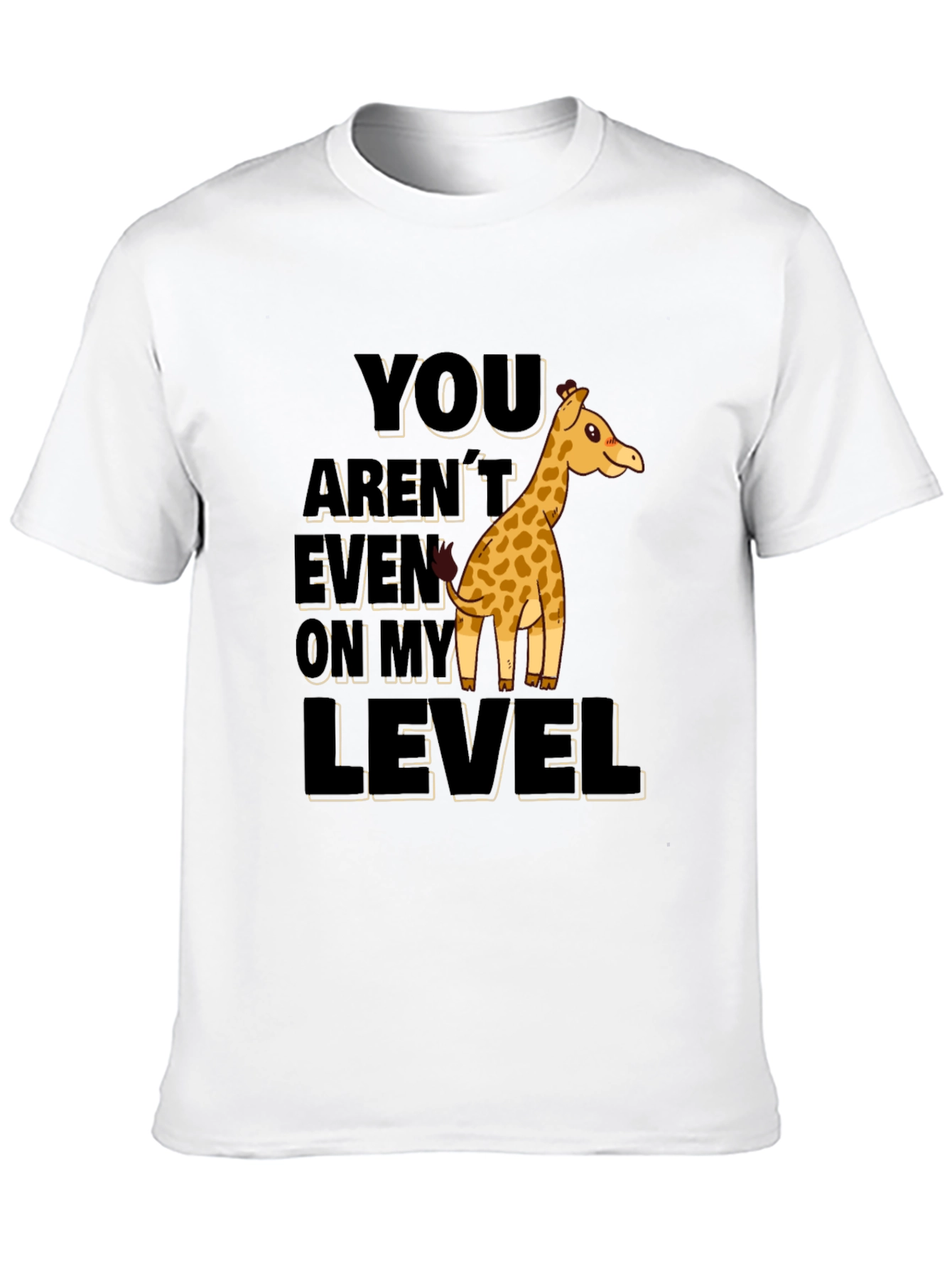 Giraffe Level Humor Graphic T-Shirt