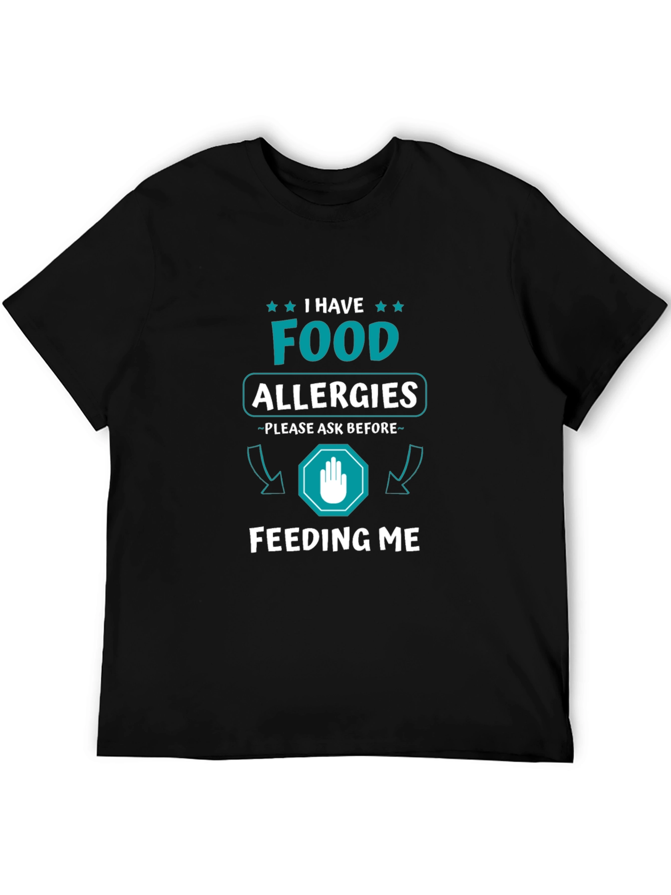 Food Allergy Awareness T-Shirt - Ask Before Feeding Me