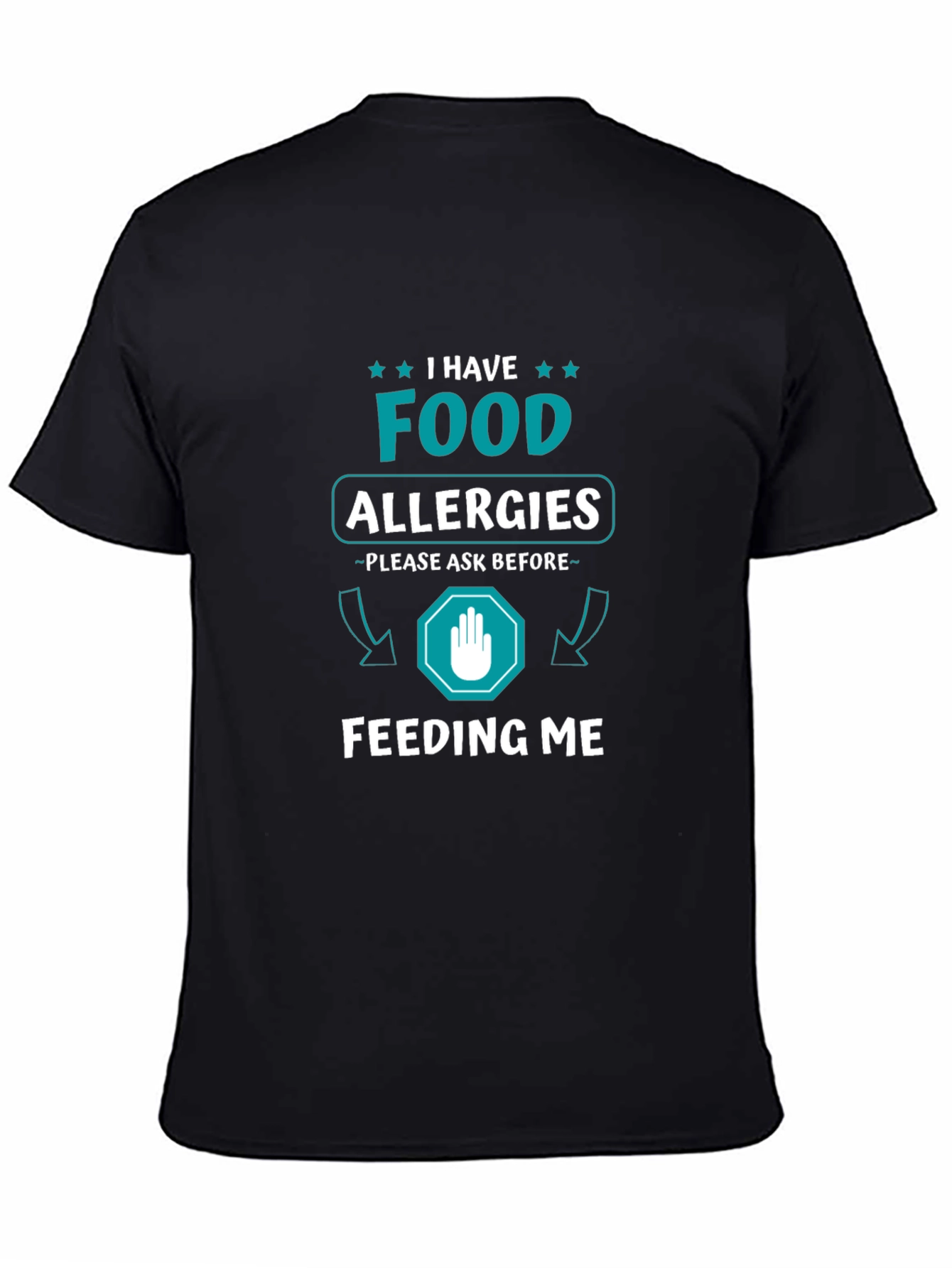 Food Allergy Awareness T-Shirt - Ask Before Feeding Me